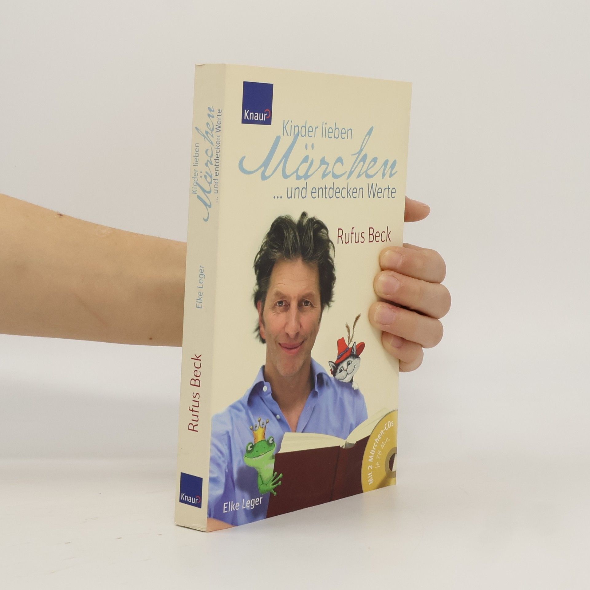 Autorenkollektiv Kinder lieben Märchen ... und entdecken Werte