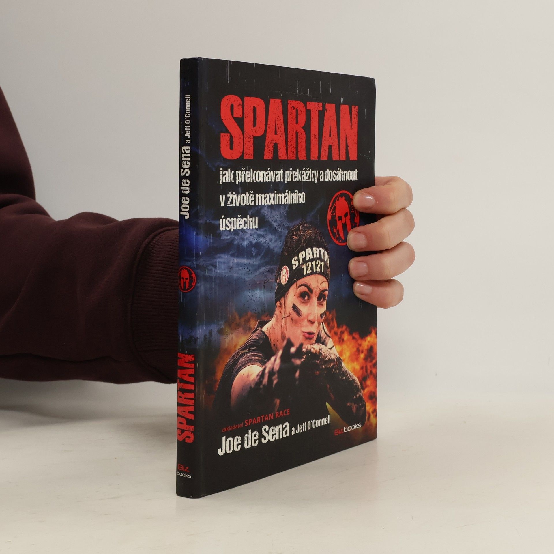 Spartan. Jak překonávat překážky a dosáhnout v životě maximálního úspěchu