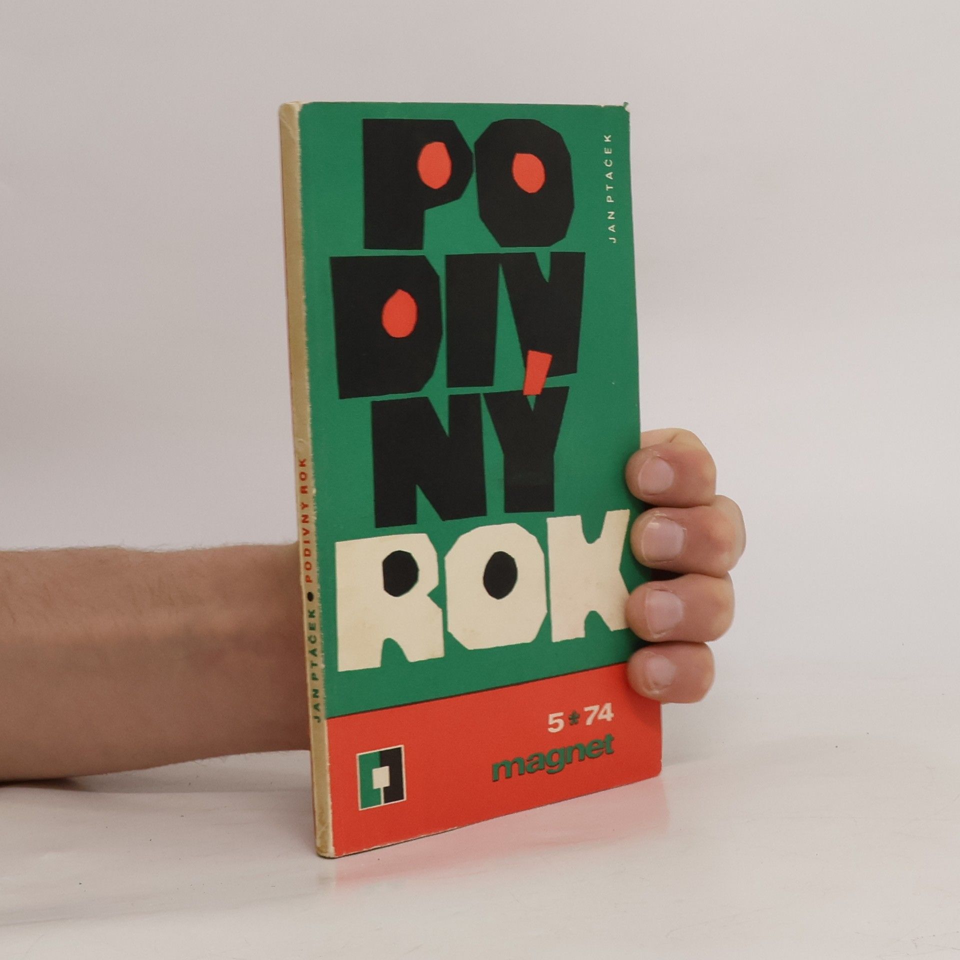 Jan Ptáček Magnet 74. Podivný rok