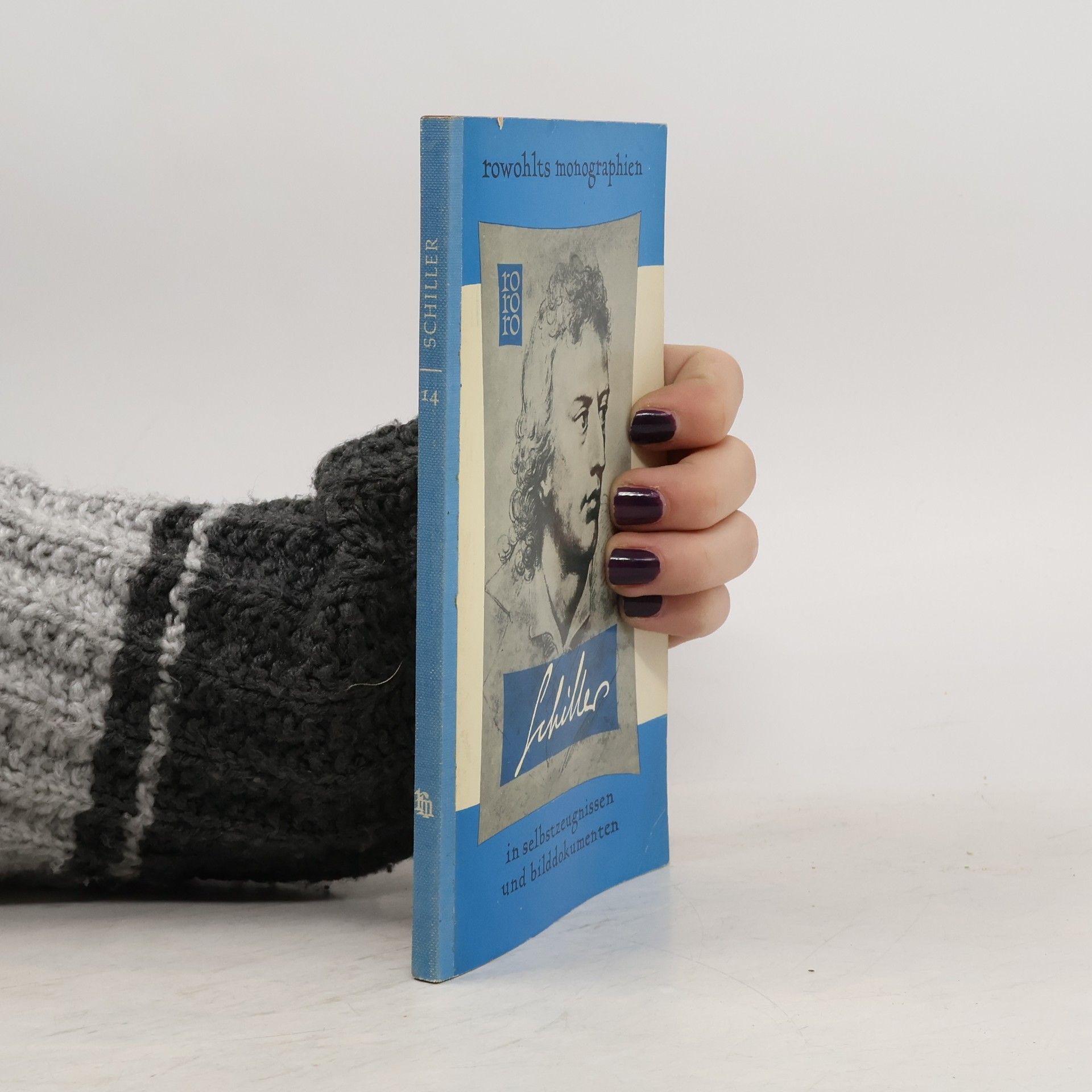 Autorenkollektiv Schiller in Selbstzeugnissen und Bilddokumenten