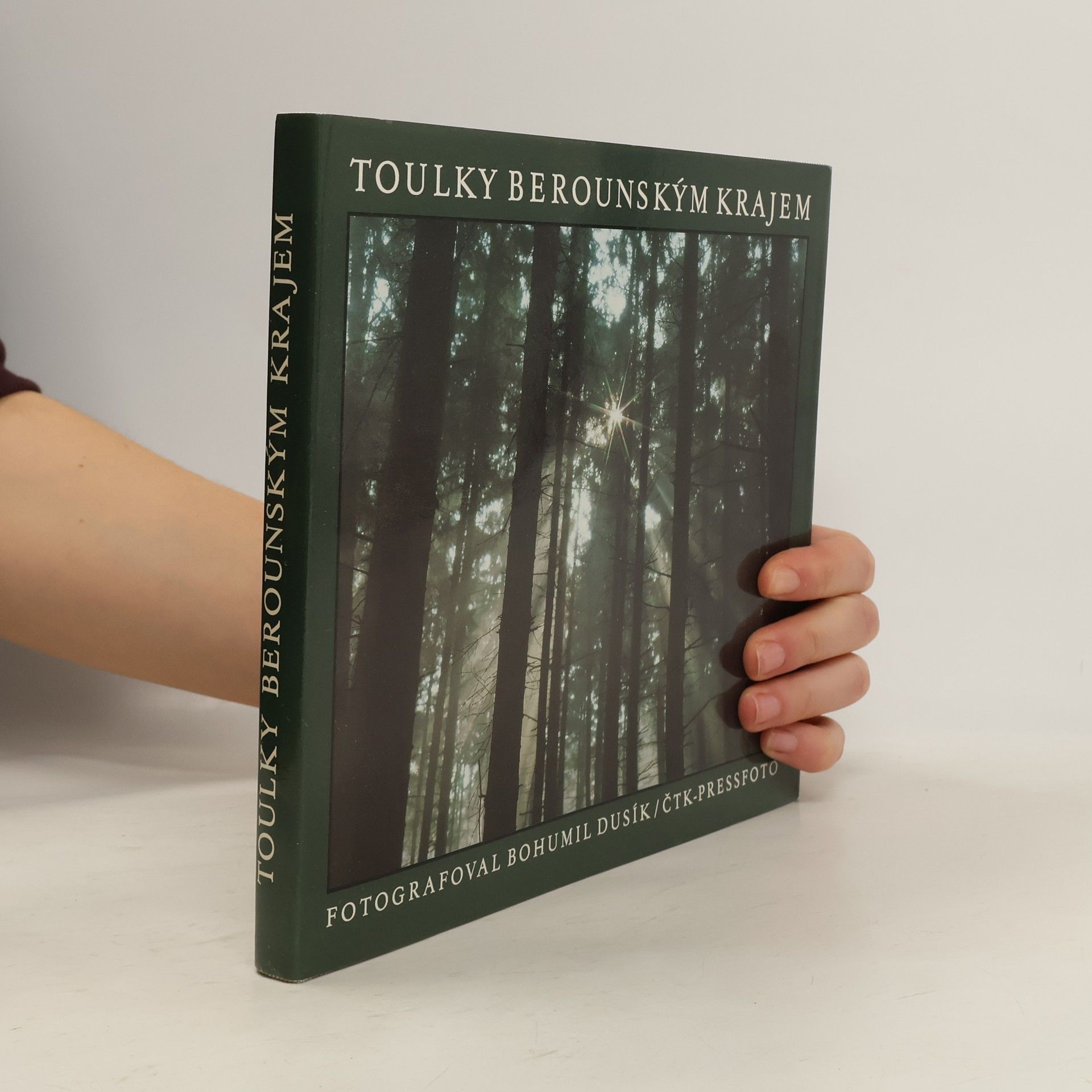 Bohumil Dusík Toulky berounským krajem