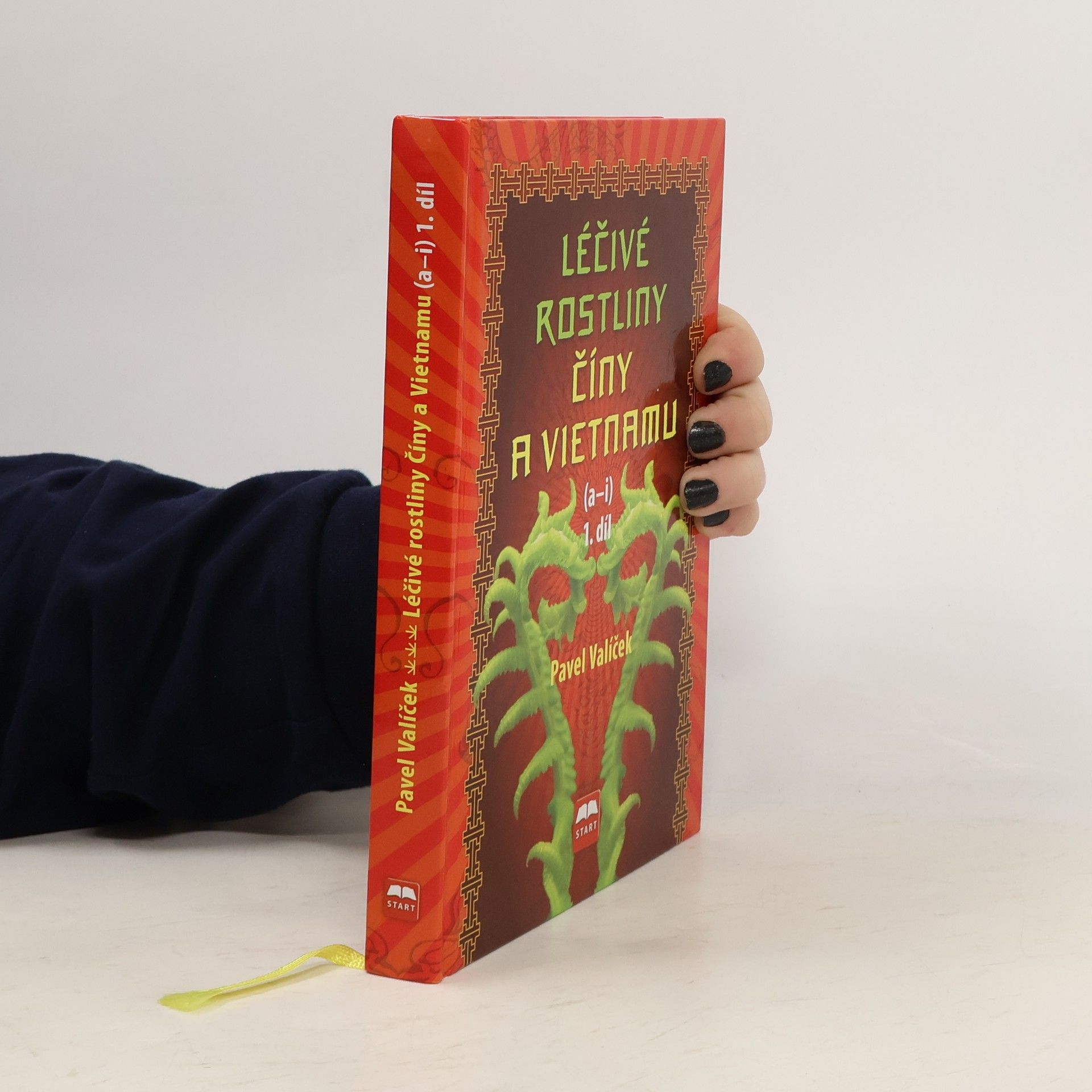 Pavel Valíček Léčivé rostliny Číny a Vietnamu : (a-i). 1. díl