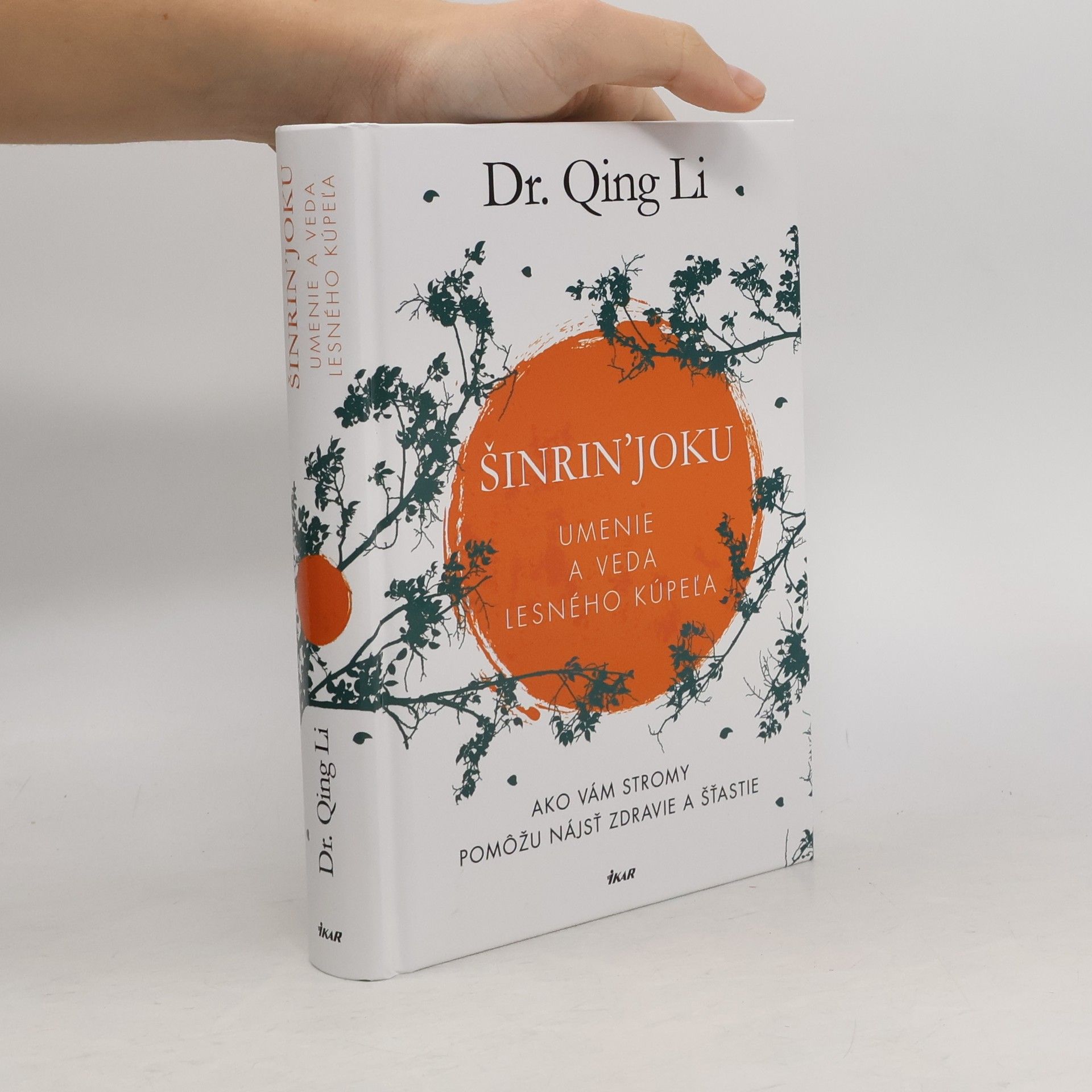 Qing Li Šinrin'Joku. Umenie a veda lesného kúpeľa