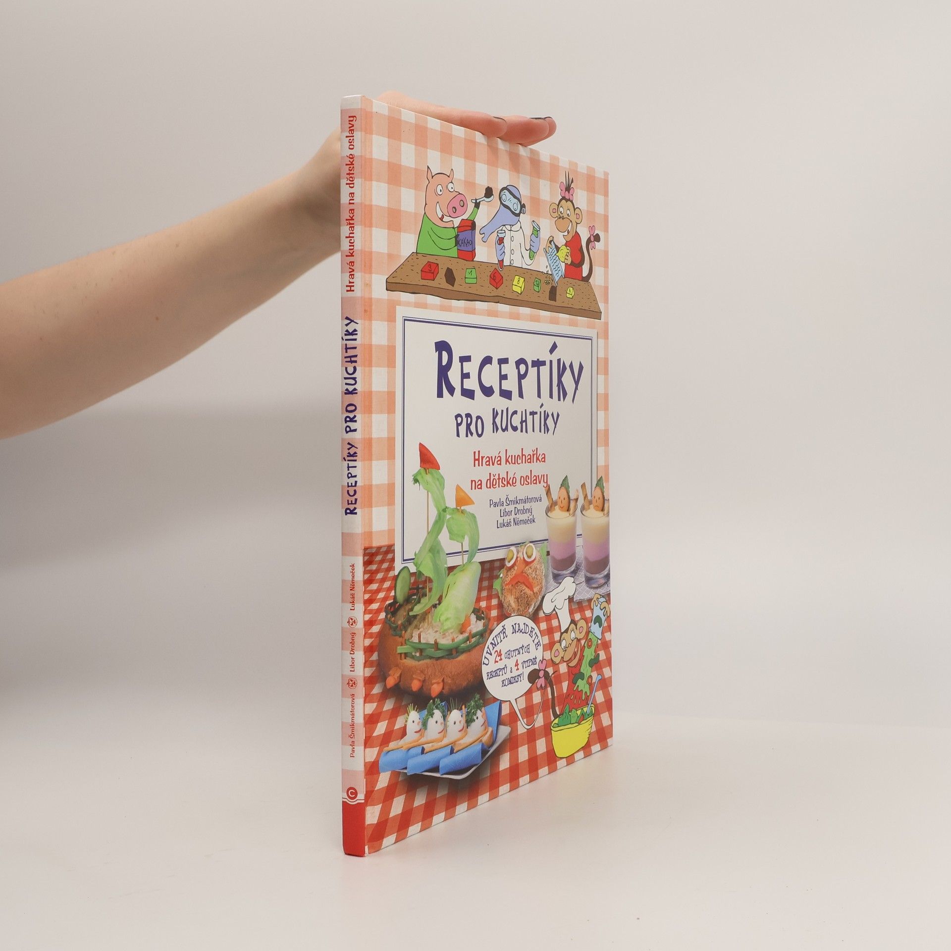 Michala Šmikmátorová Receptíky pro kuchtíky