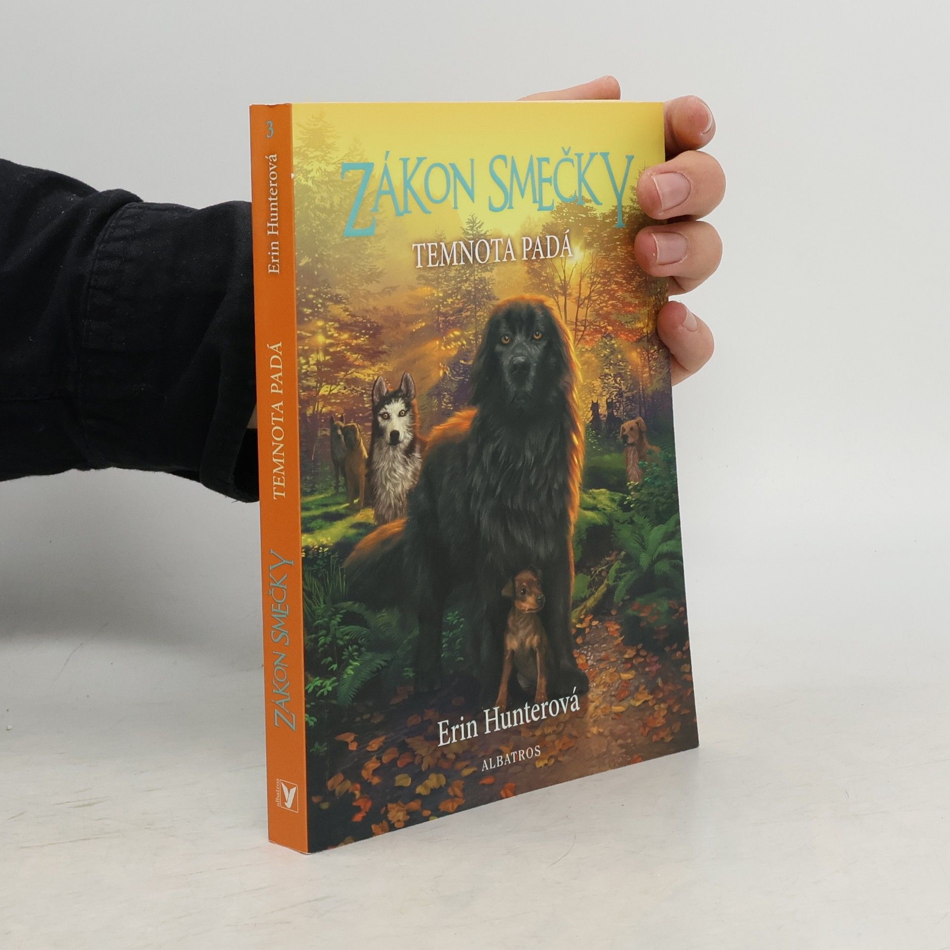 Erin Hunter Zákon smečky: Temnota padá