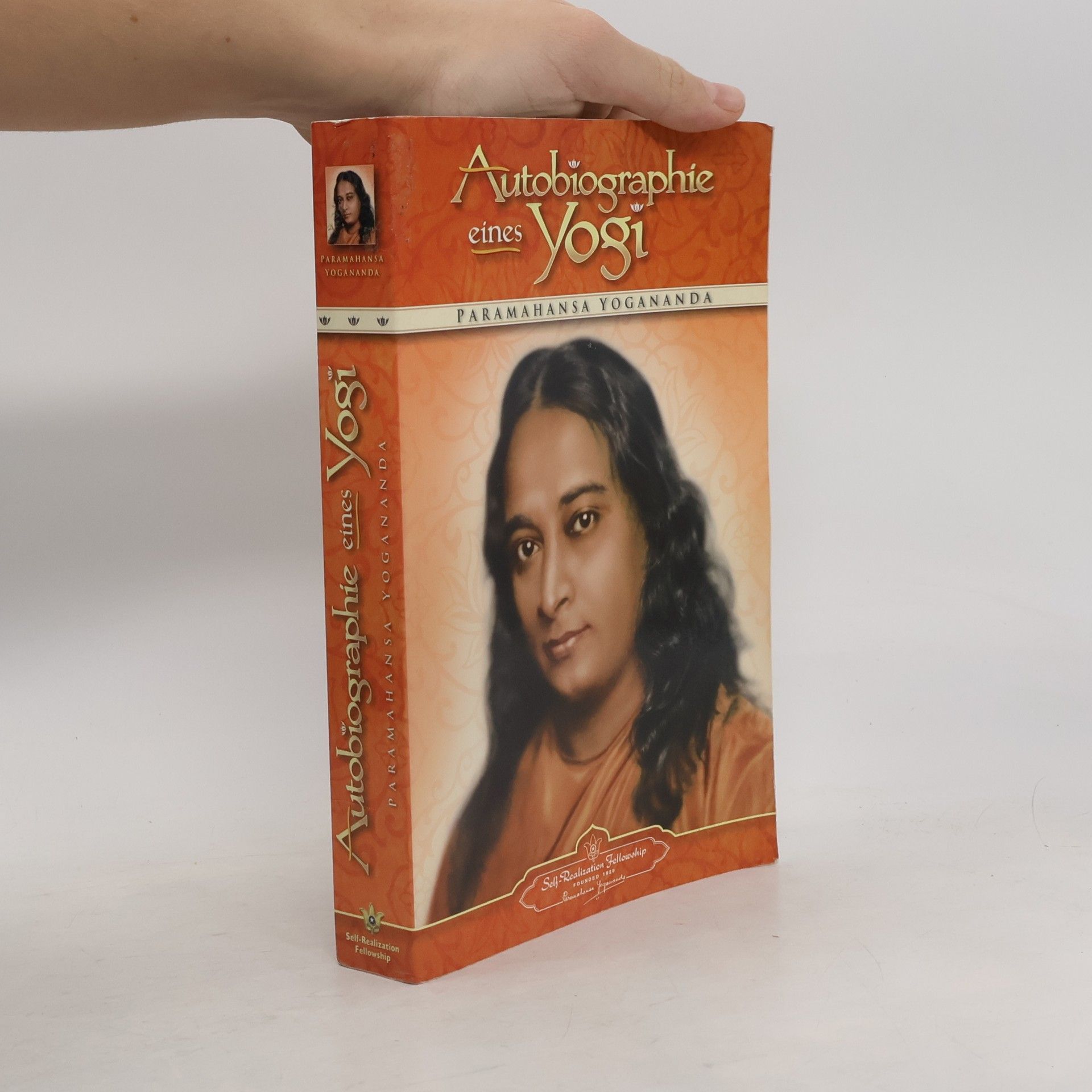 Paramahansa Yogananda Autobiographie eines Yogi