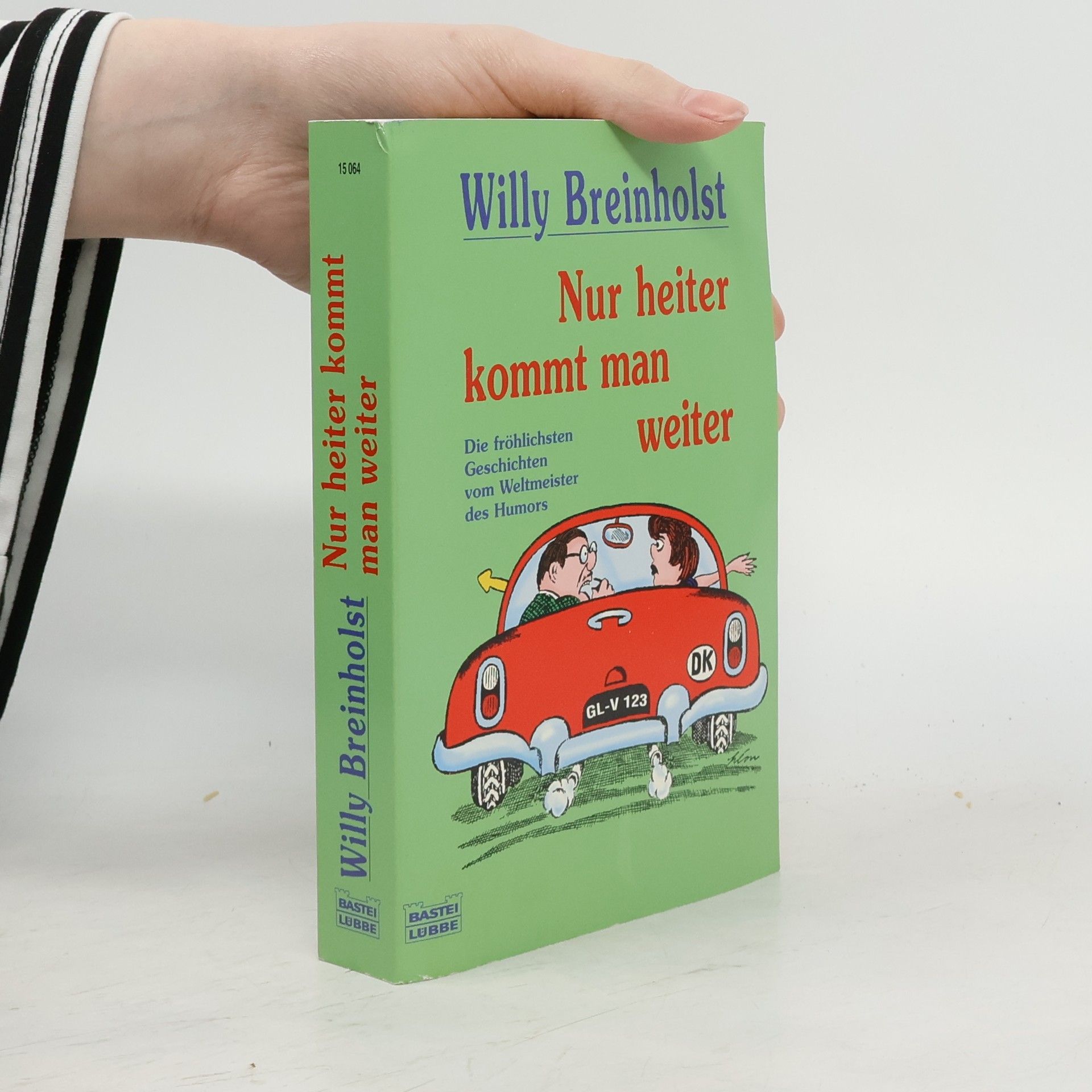 Willy Breinholst Nur heiter kommt man weiter