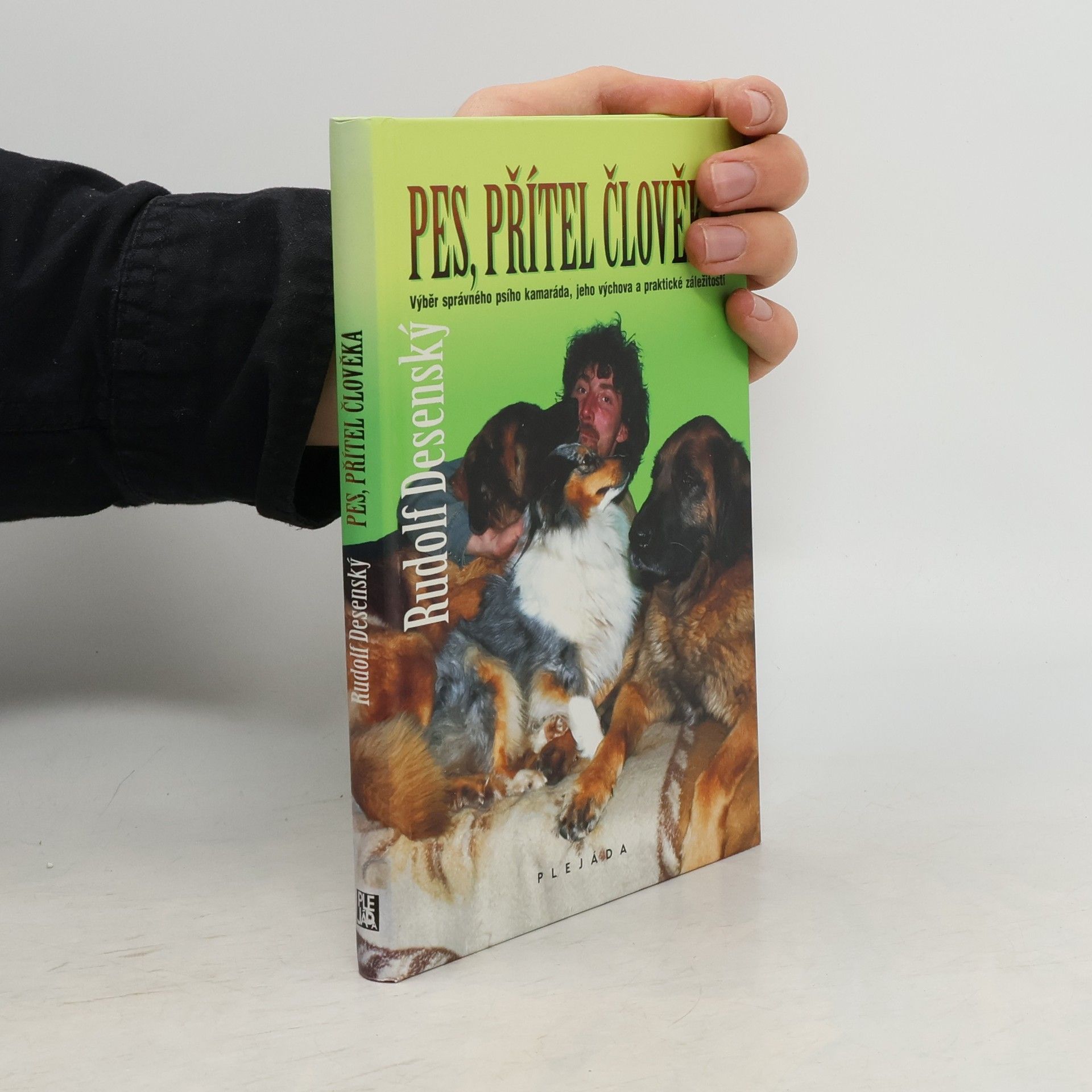 Rudolf Desenský Pes, přítel člověka