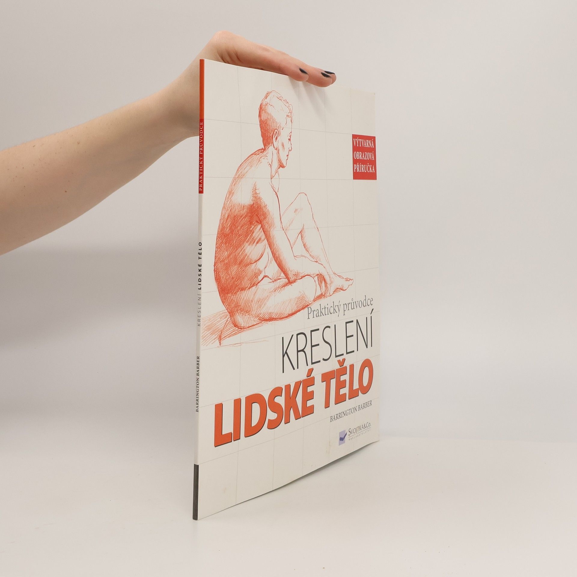 Barrington Barber Lidské tělo. Praktický průvodce kreslení