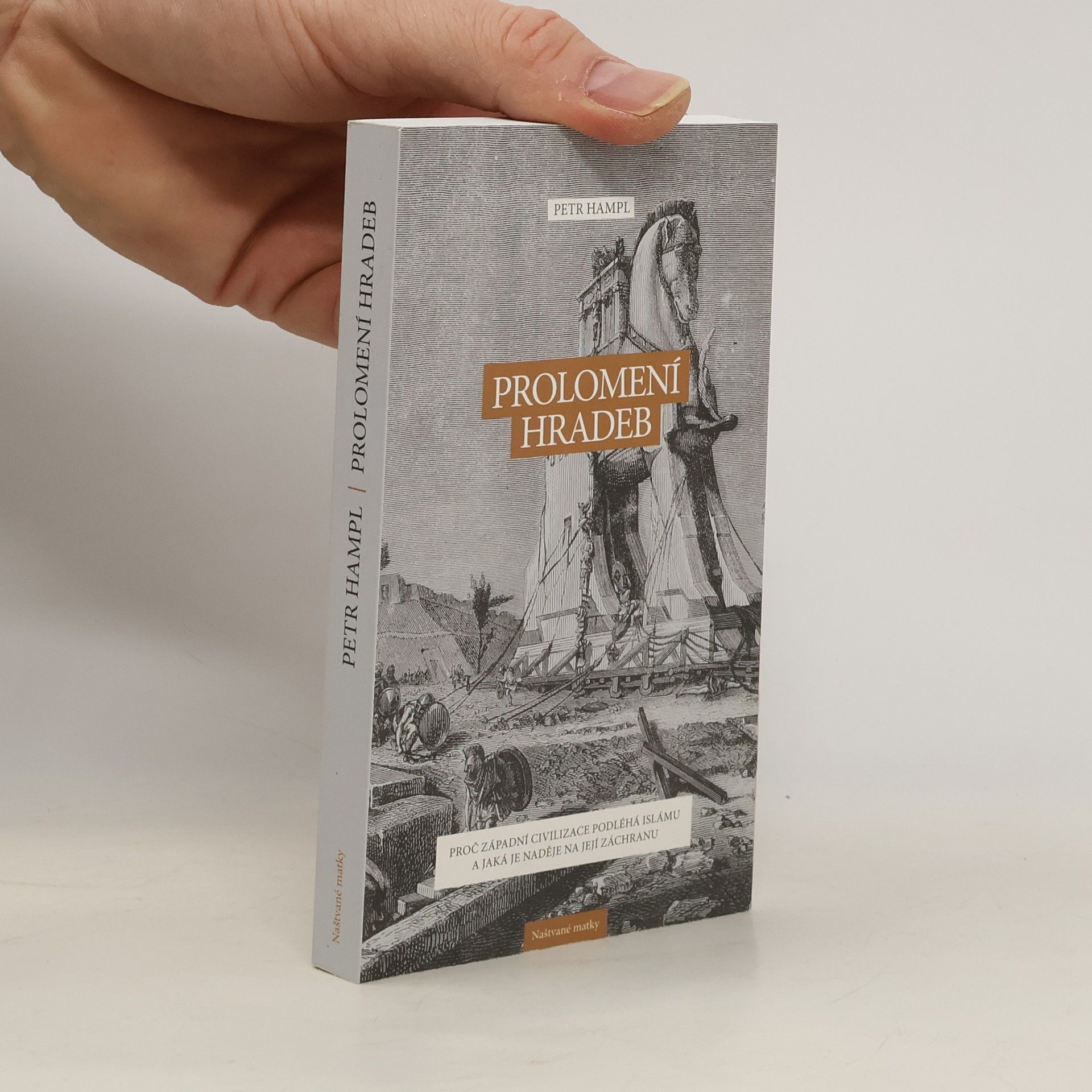 Petr Hampl Prolomení hradeb