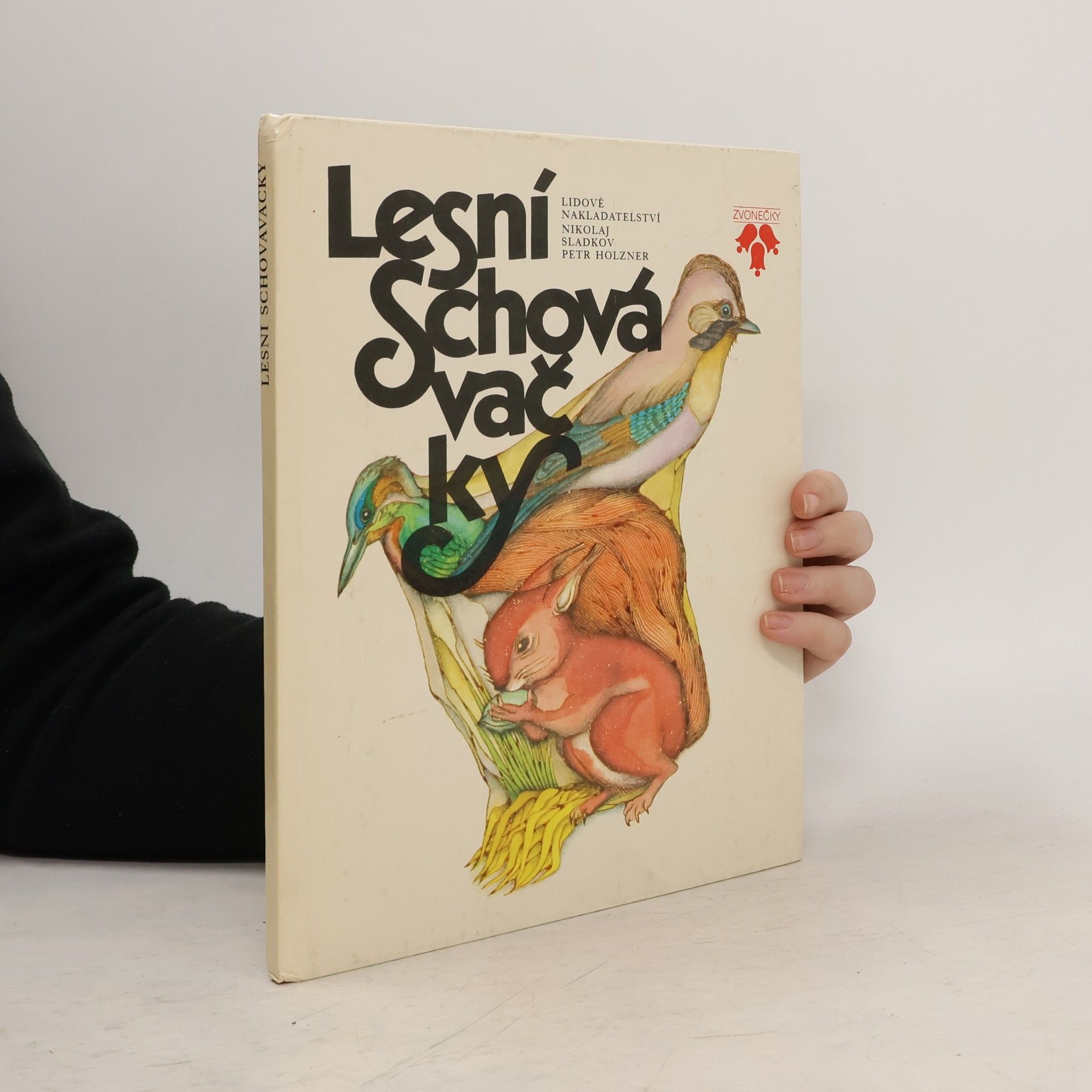 Nikolaj Ivanovič Sladkov Lesní schovávačky