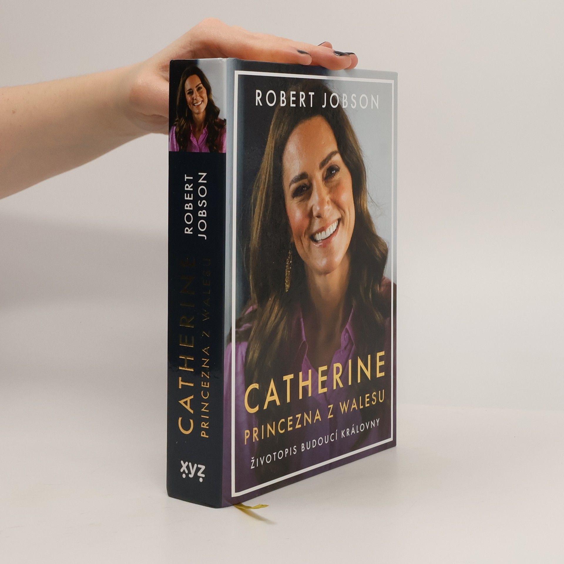 Robert Jobson Catherine: Princezna z Walesu: Životopis budoucí královny