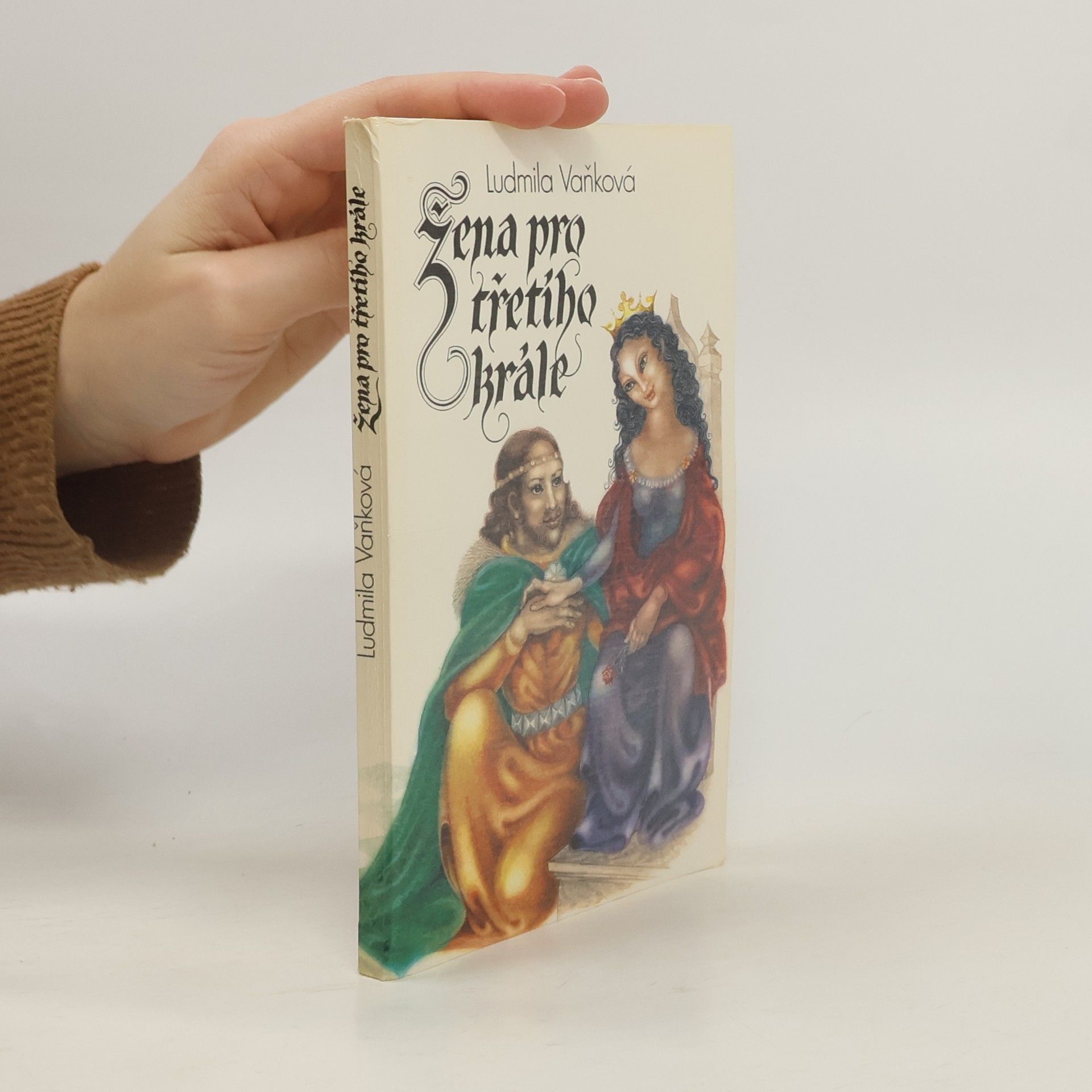 Ludmila Vaňková Žena pro třetího krále