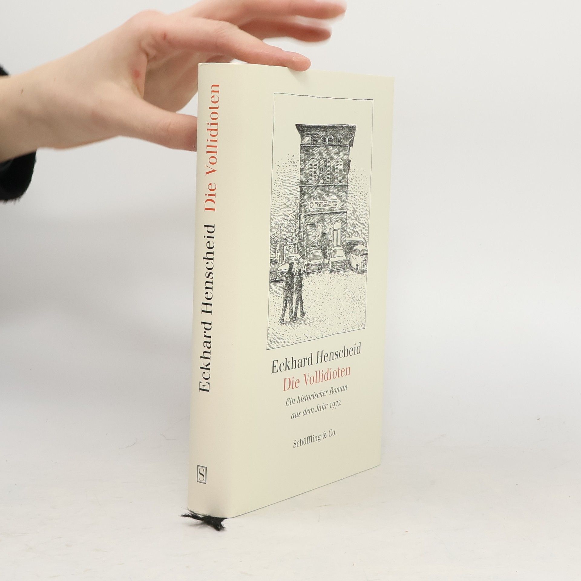 Eckhard Henscheid Die Vollidioten