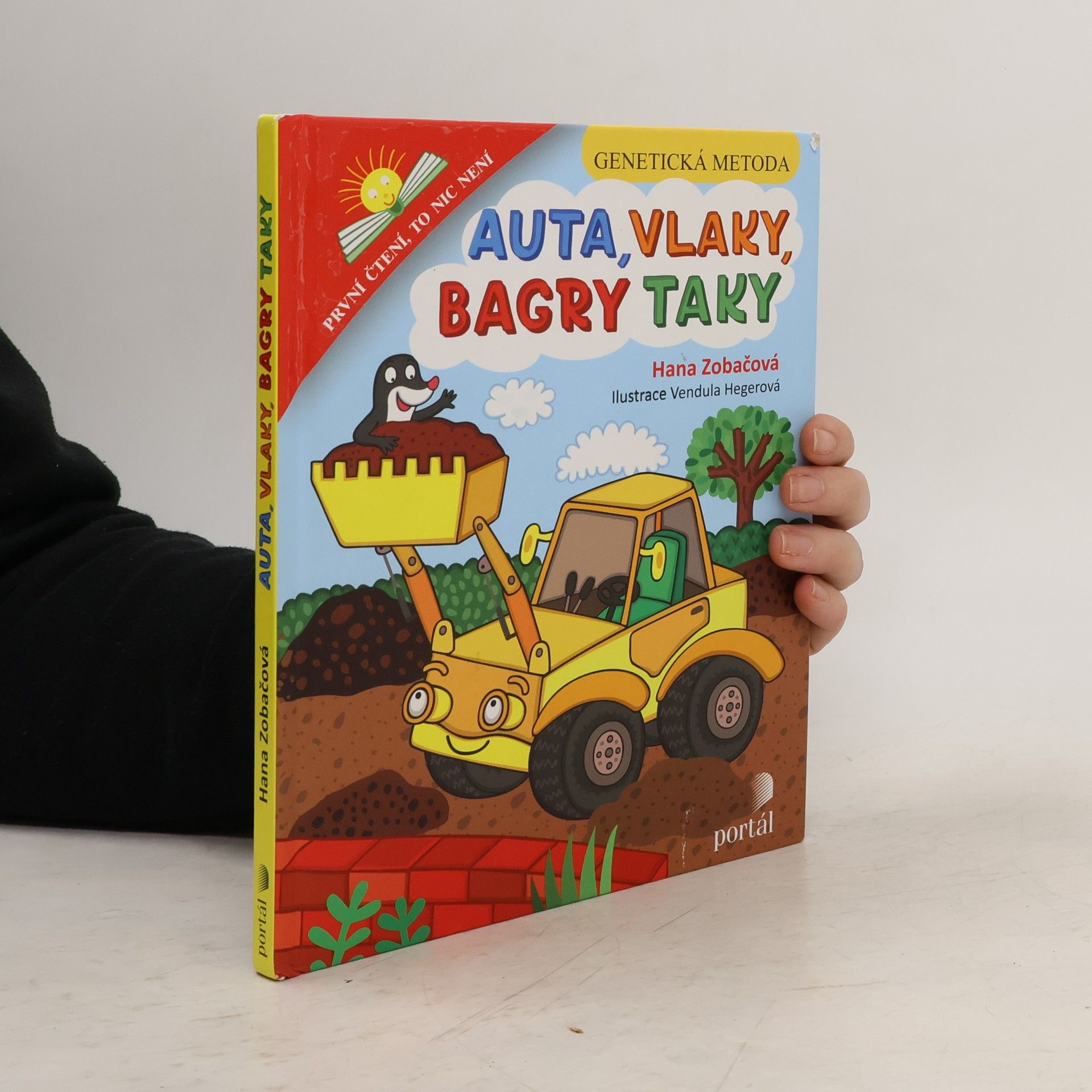 Hana Zobačová Auta, vlaky, bagry taky