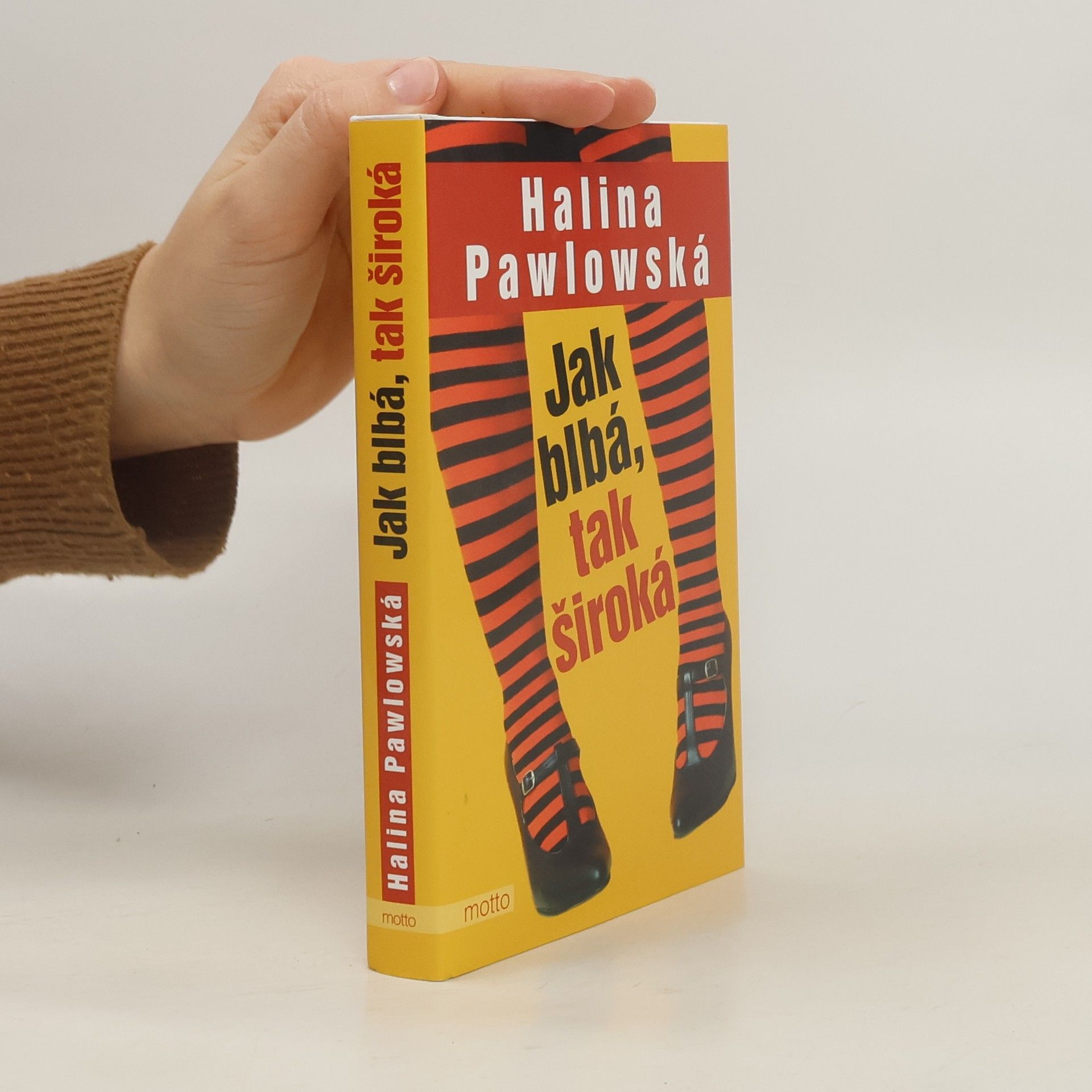 Halina Pawlowská Jak blbá, tak široká