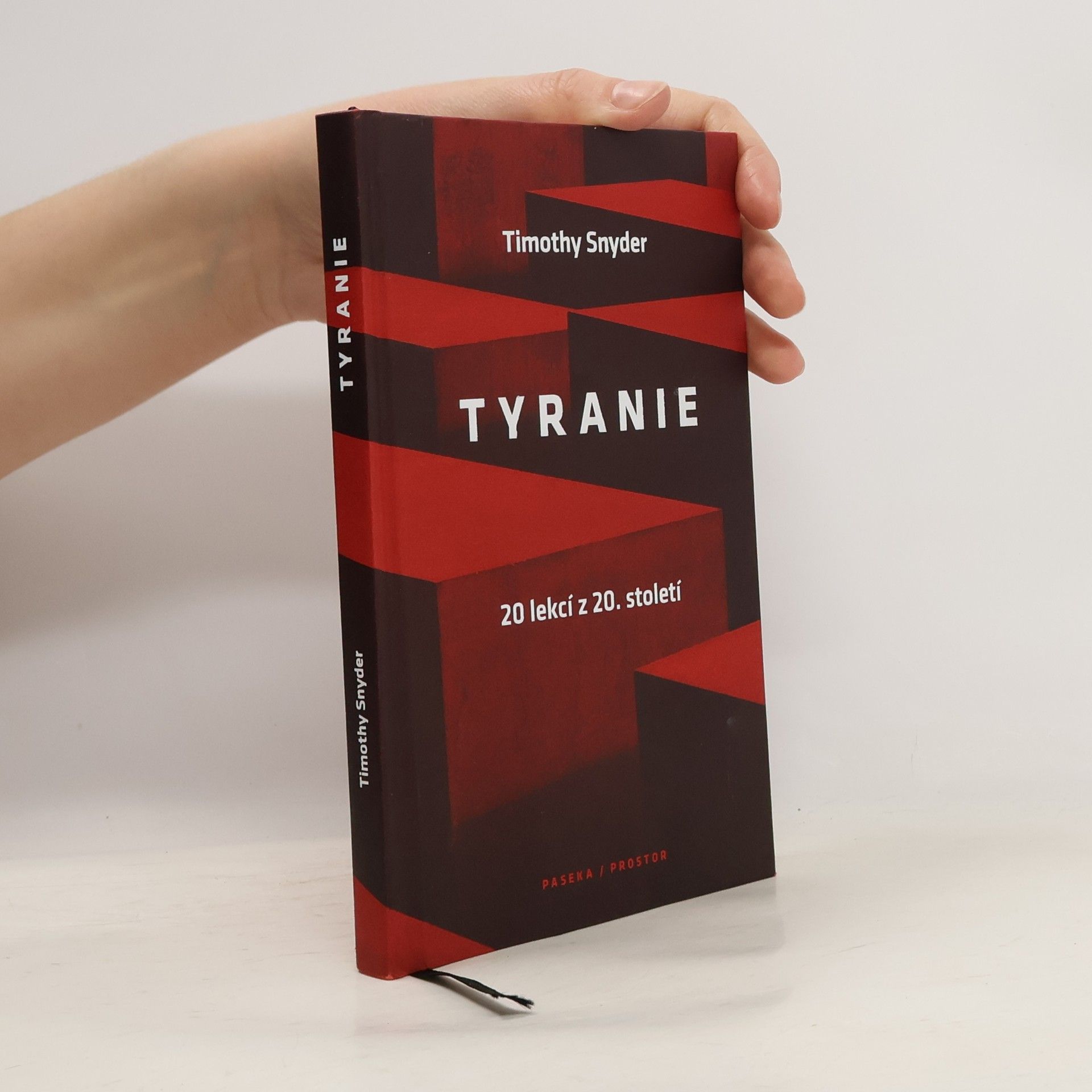 Timothy Snyder Tyranie