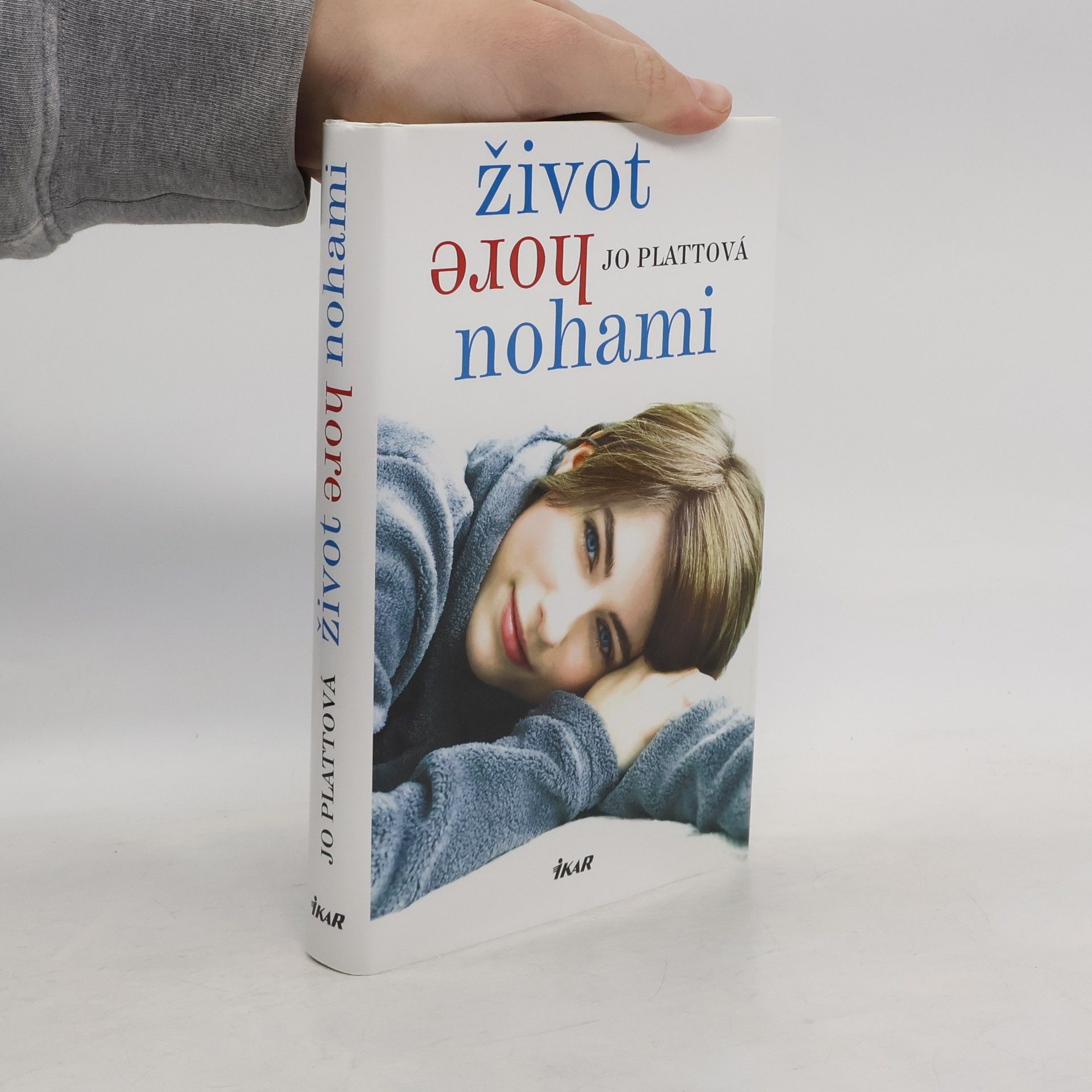 Jo Platt Život hore nohami