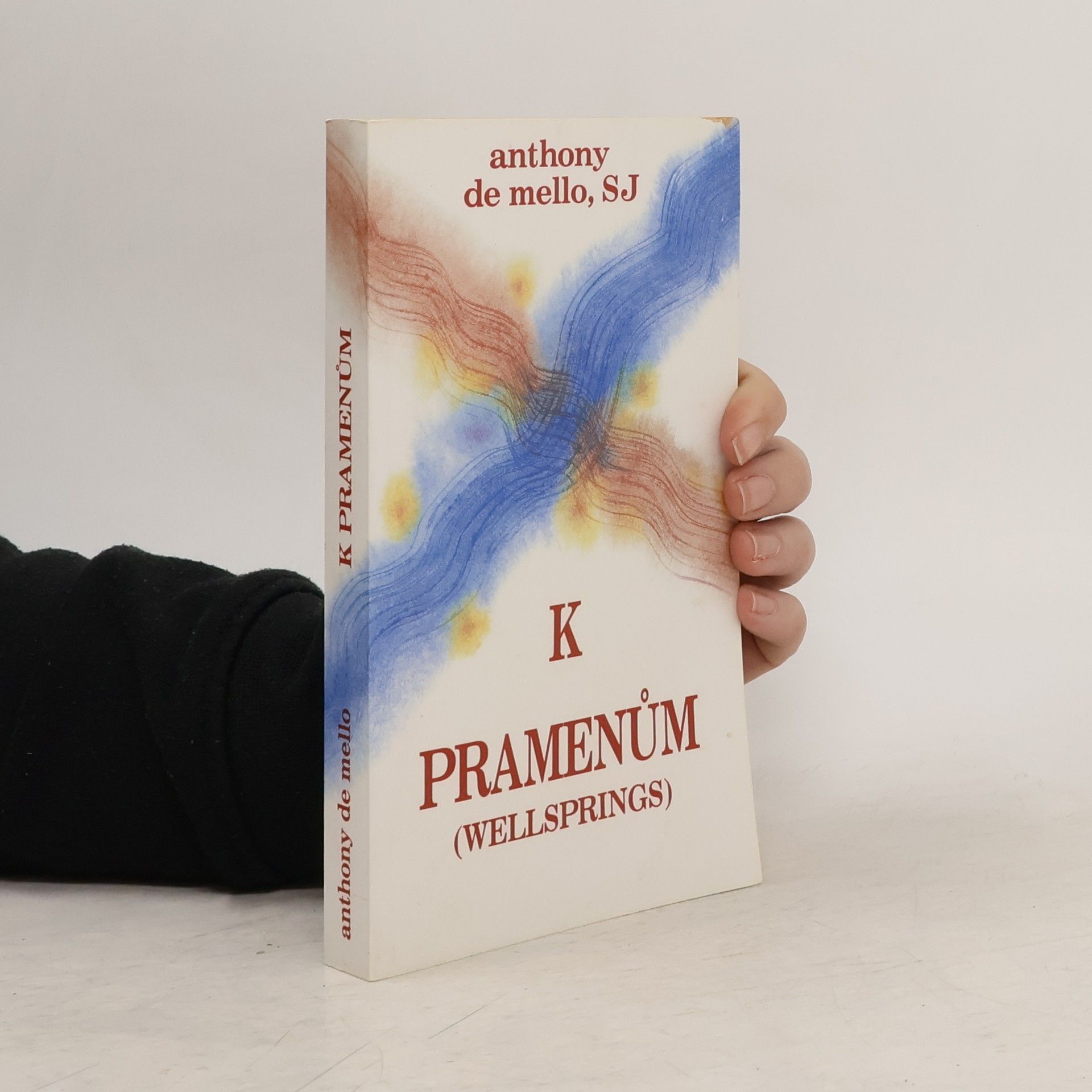 Anthony de Mello K pramenům