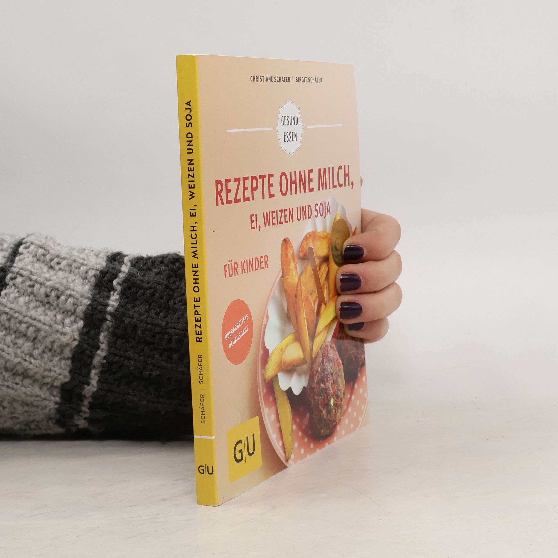 Birgit Schäfer Rezepte ohne Milch, Ei, Weizen und Soja für Kinder