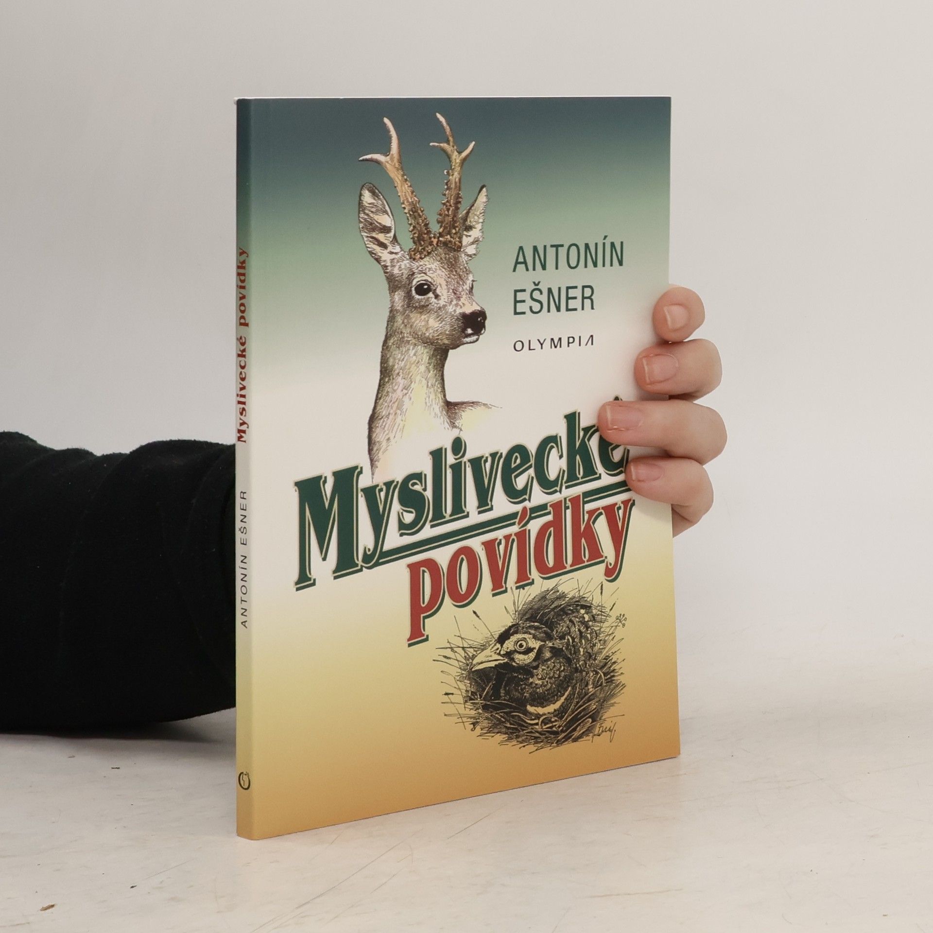 Antonín Ešner Myslivecké povídky