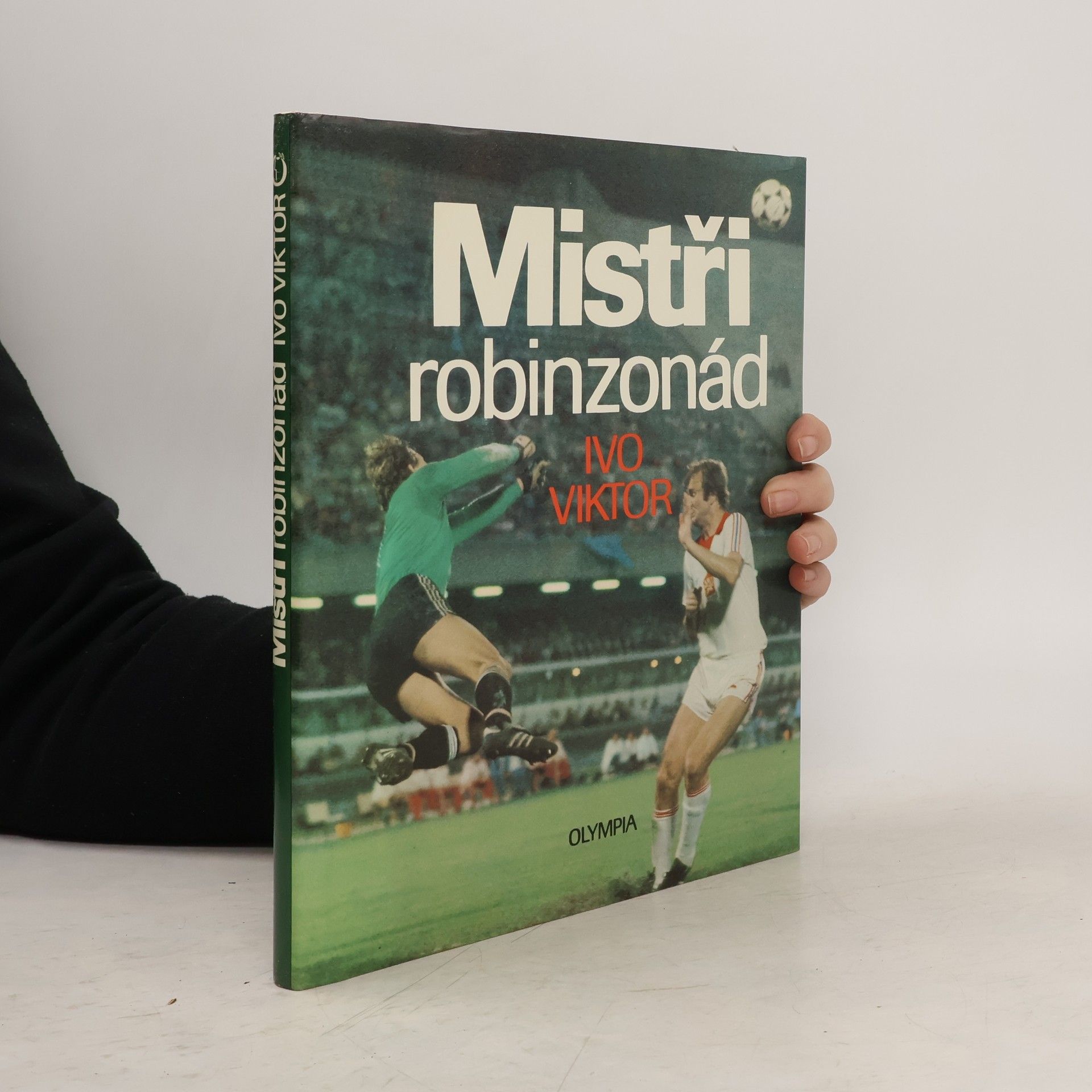 Ivo Viktor Mistři robinzonád