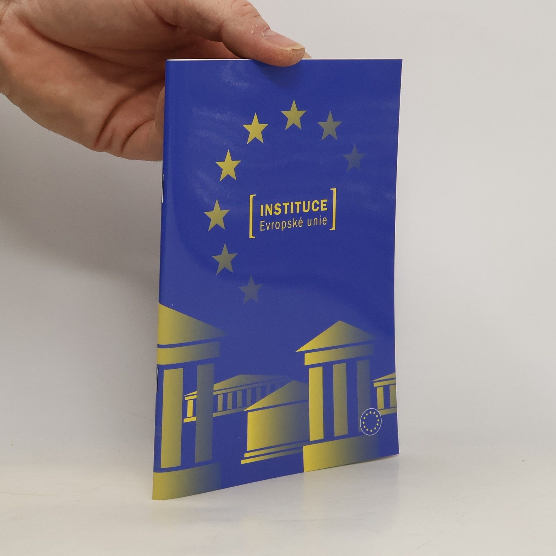 Collectif d'auteurs Instituce Evropské unie