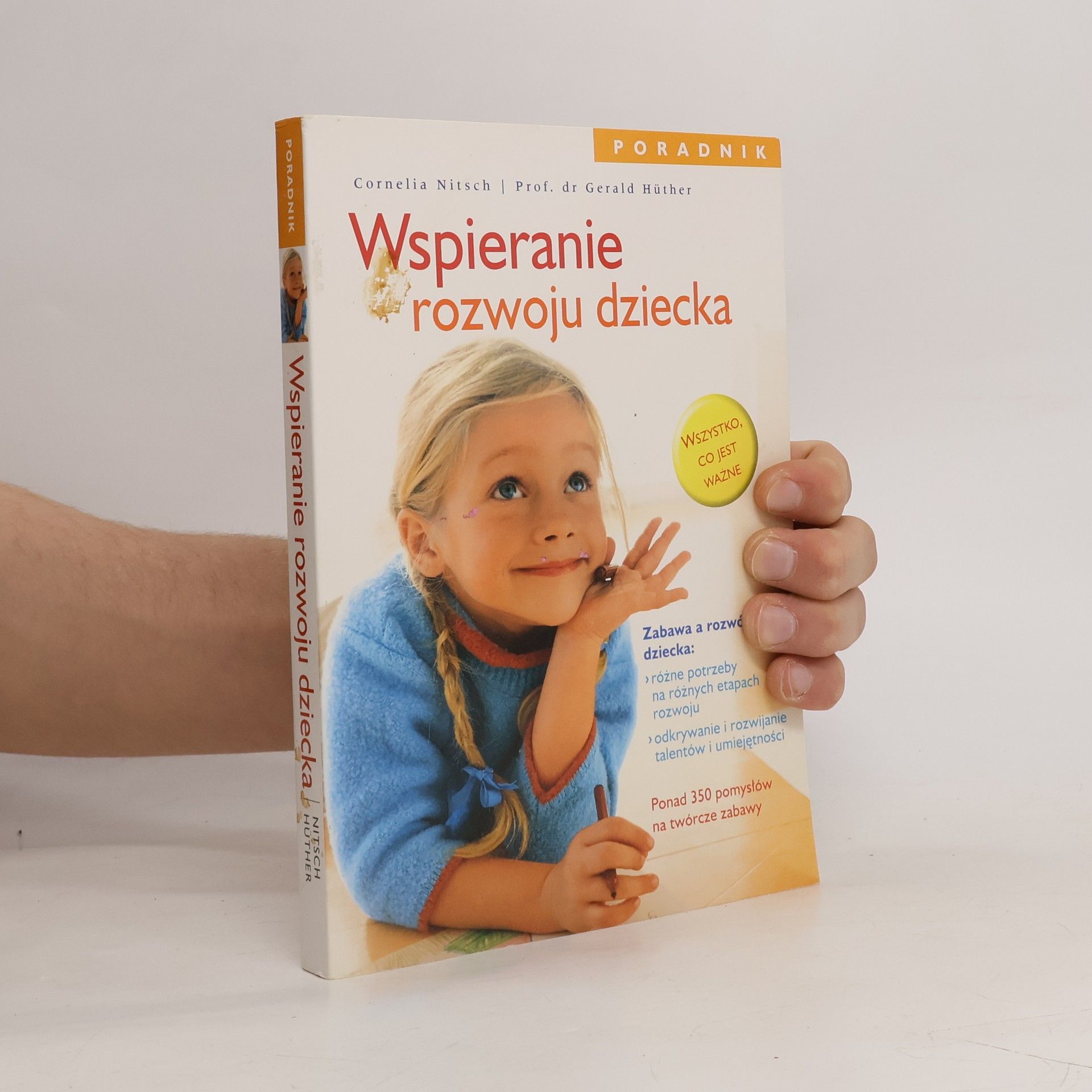 Wspieranie rozwoju dziecka. Poradnik