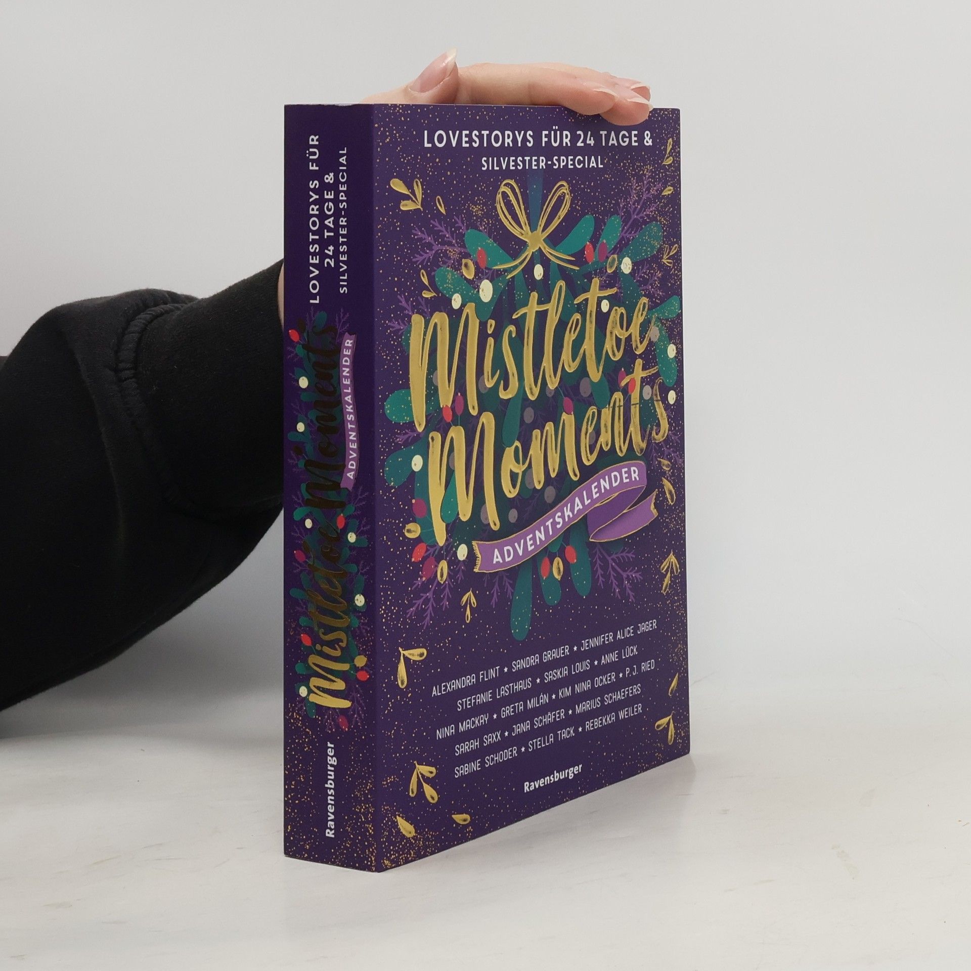 Eder Montero Mistletoe Moments. Ein Adventskalender. New-Adult-Lovestorys für 24 Tage plus Silvester-Special (Romantische Kurzgeschichten für
