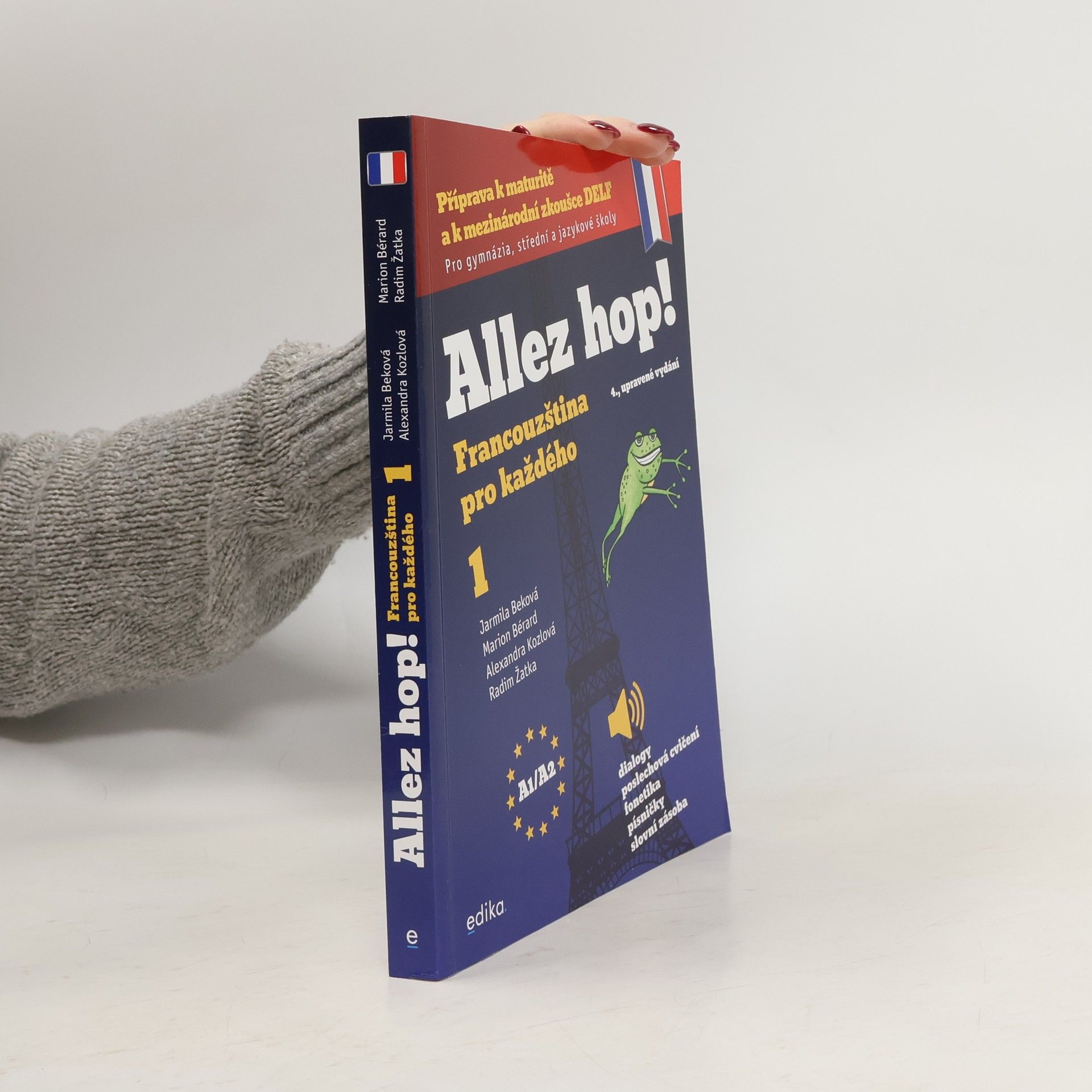 Jarmila Beková Allez hop! Francouzština pro každého