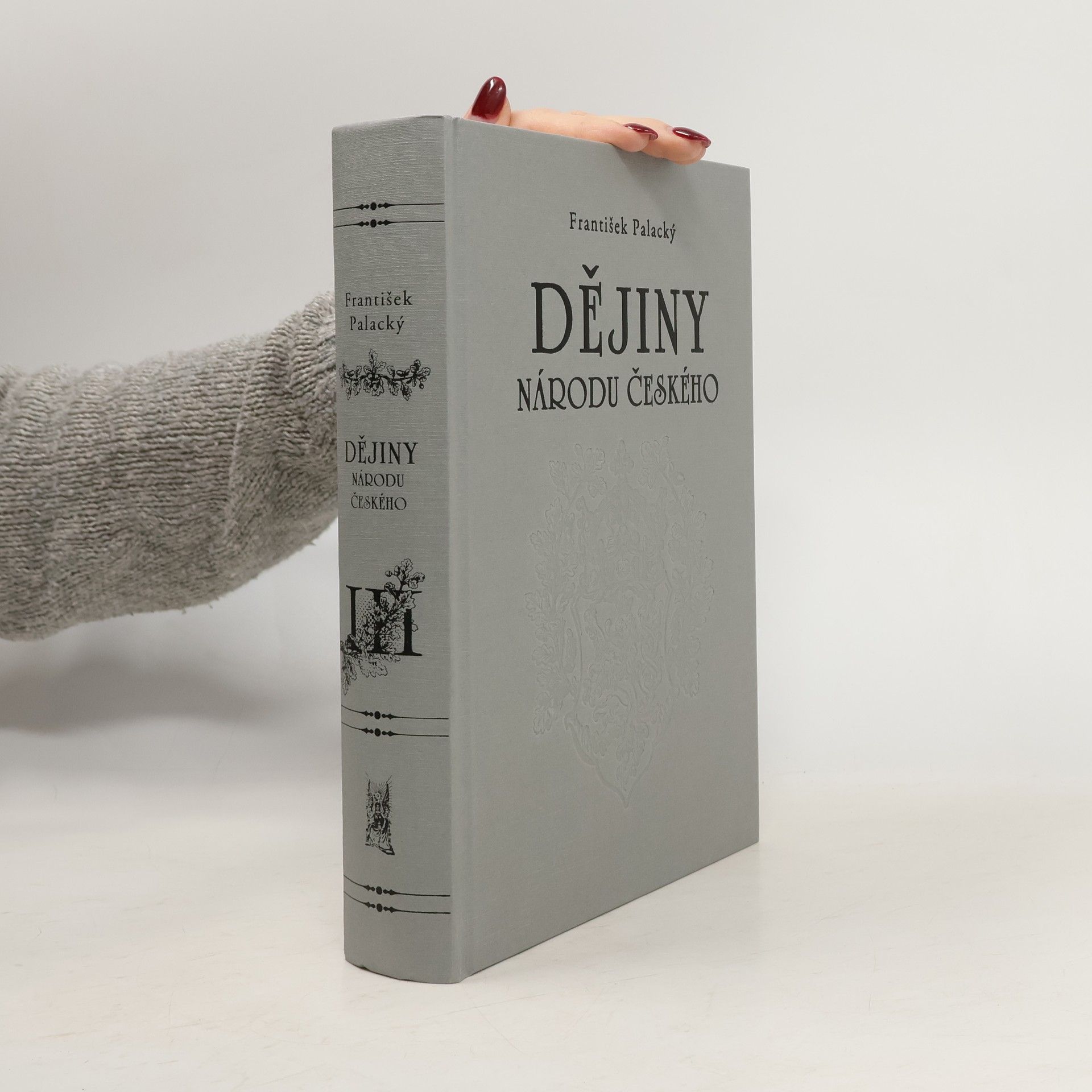 František Palacký Dějiny národu českého III. Knihy 11 až 13