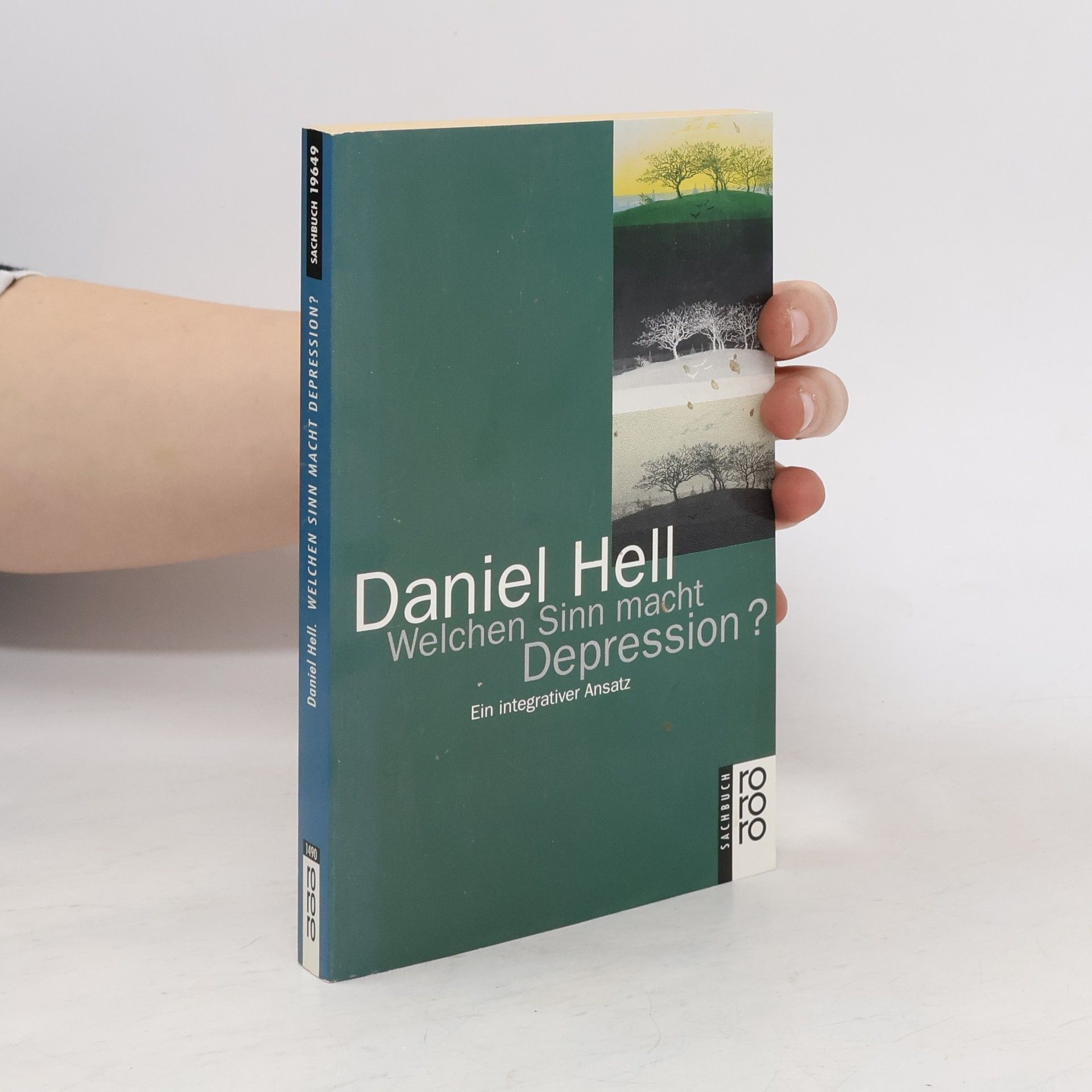 Daniel Hell Welchen Sinn macht Depression?