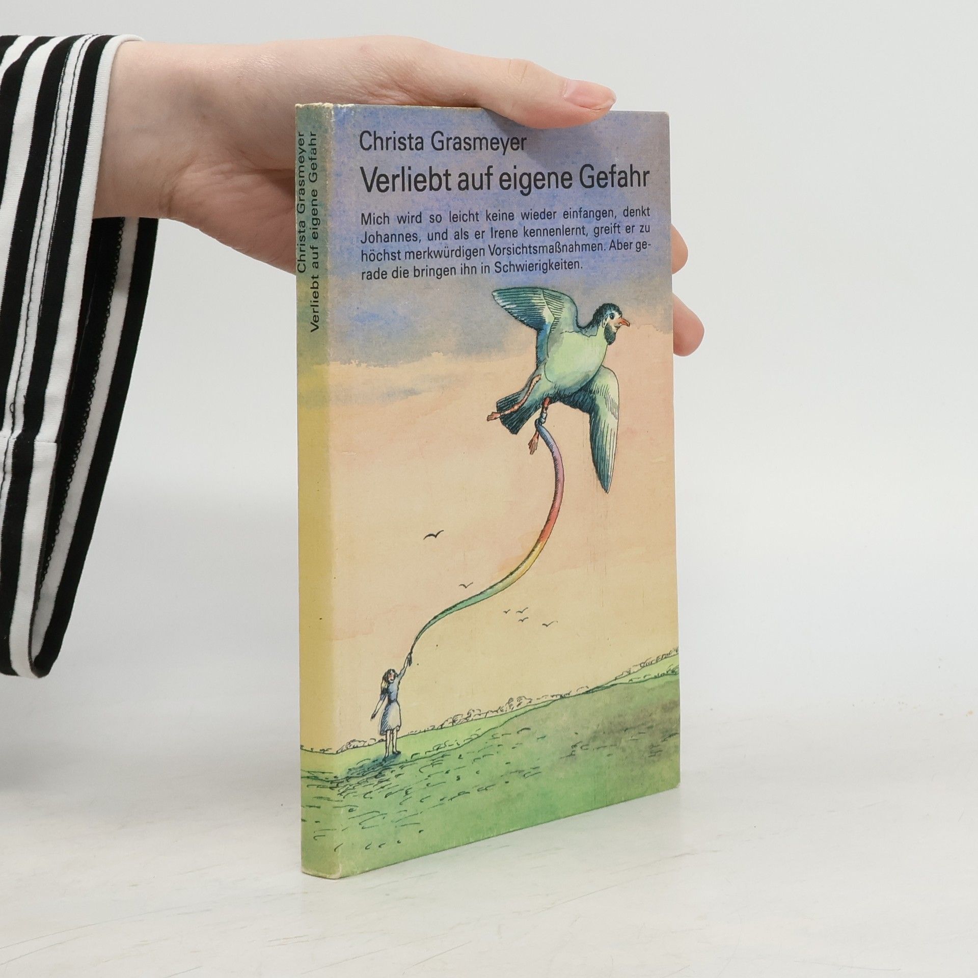 Verliebt auf eigene Gefahr