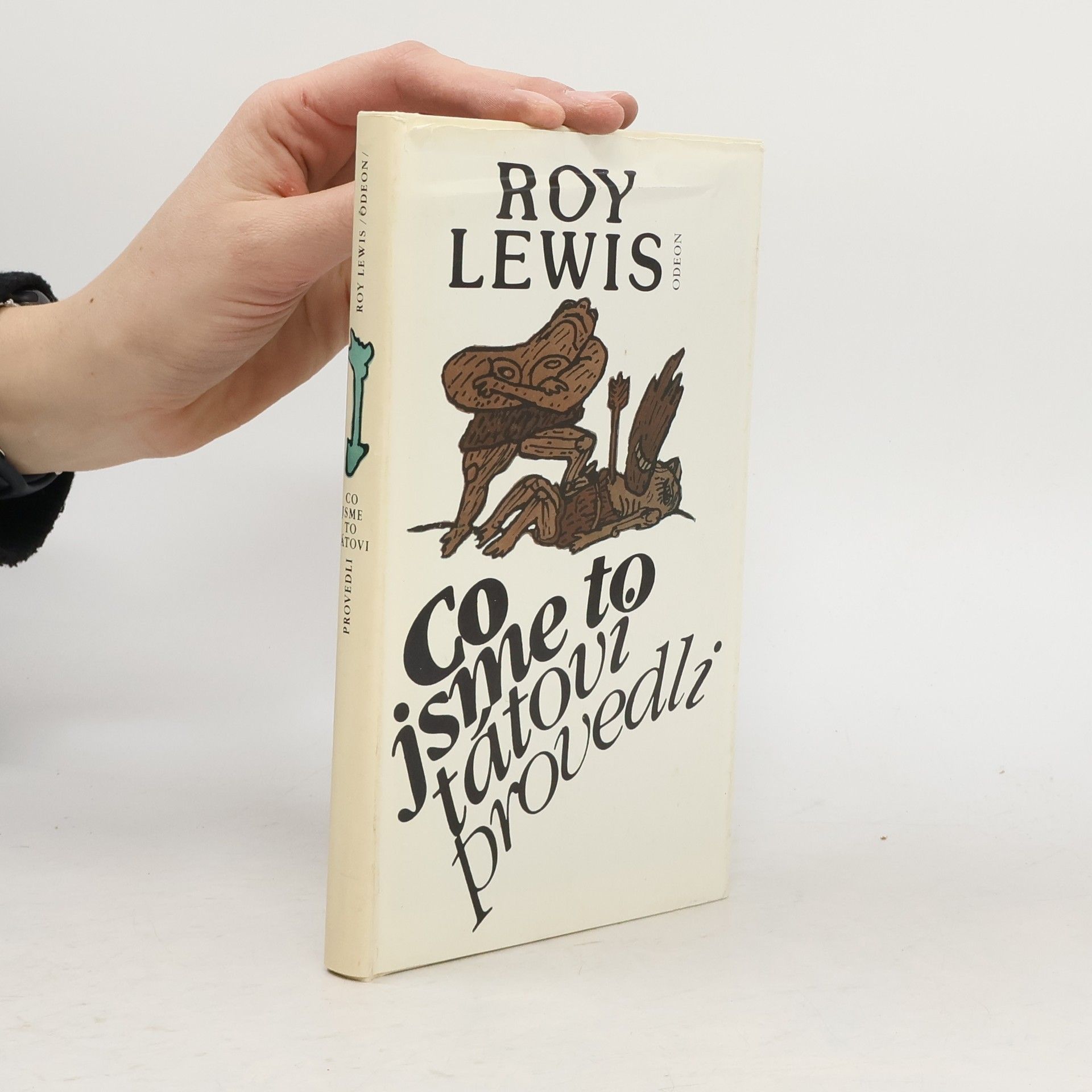 Roy Lewis Co jsme to tátovi provedli