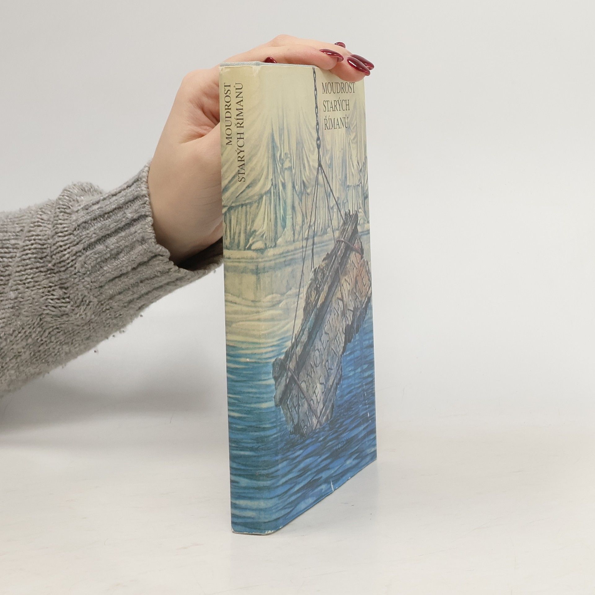 Miroslav Jiránek Moudrost starých Římanů