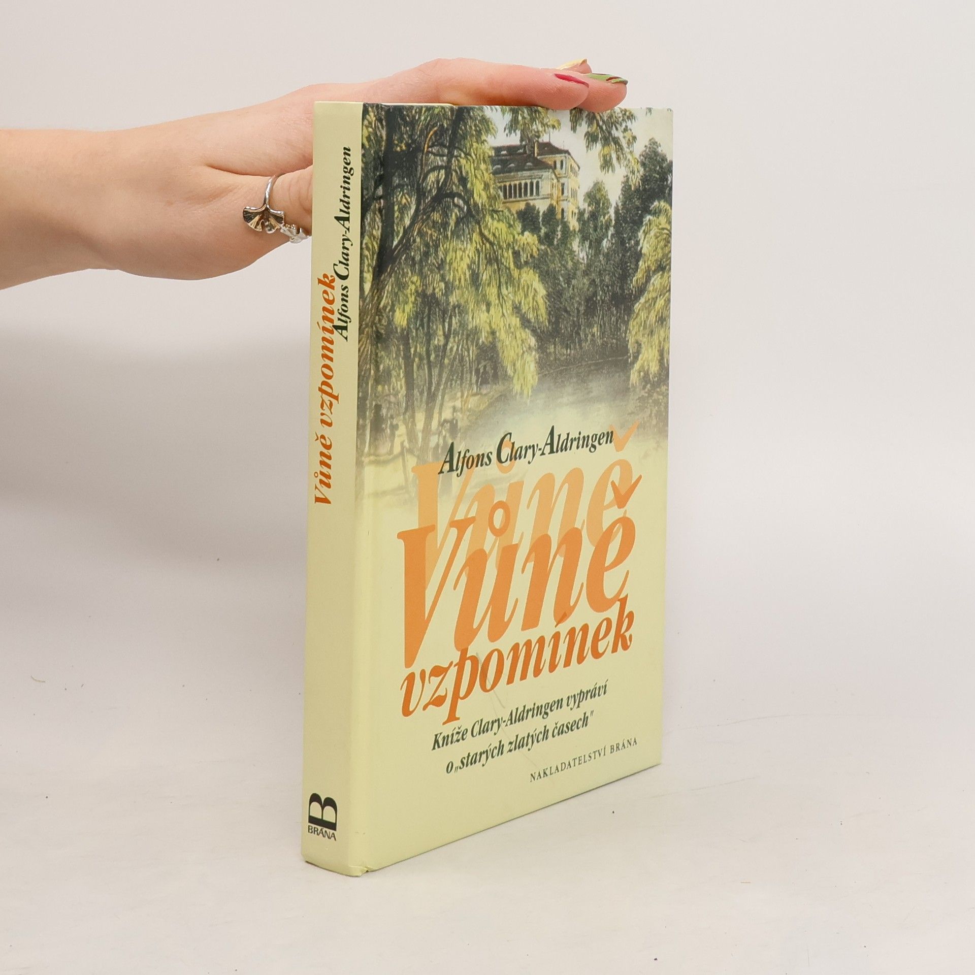 Alphons Clary-Aldringen Vůně vzpomínek
