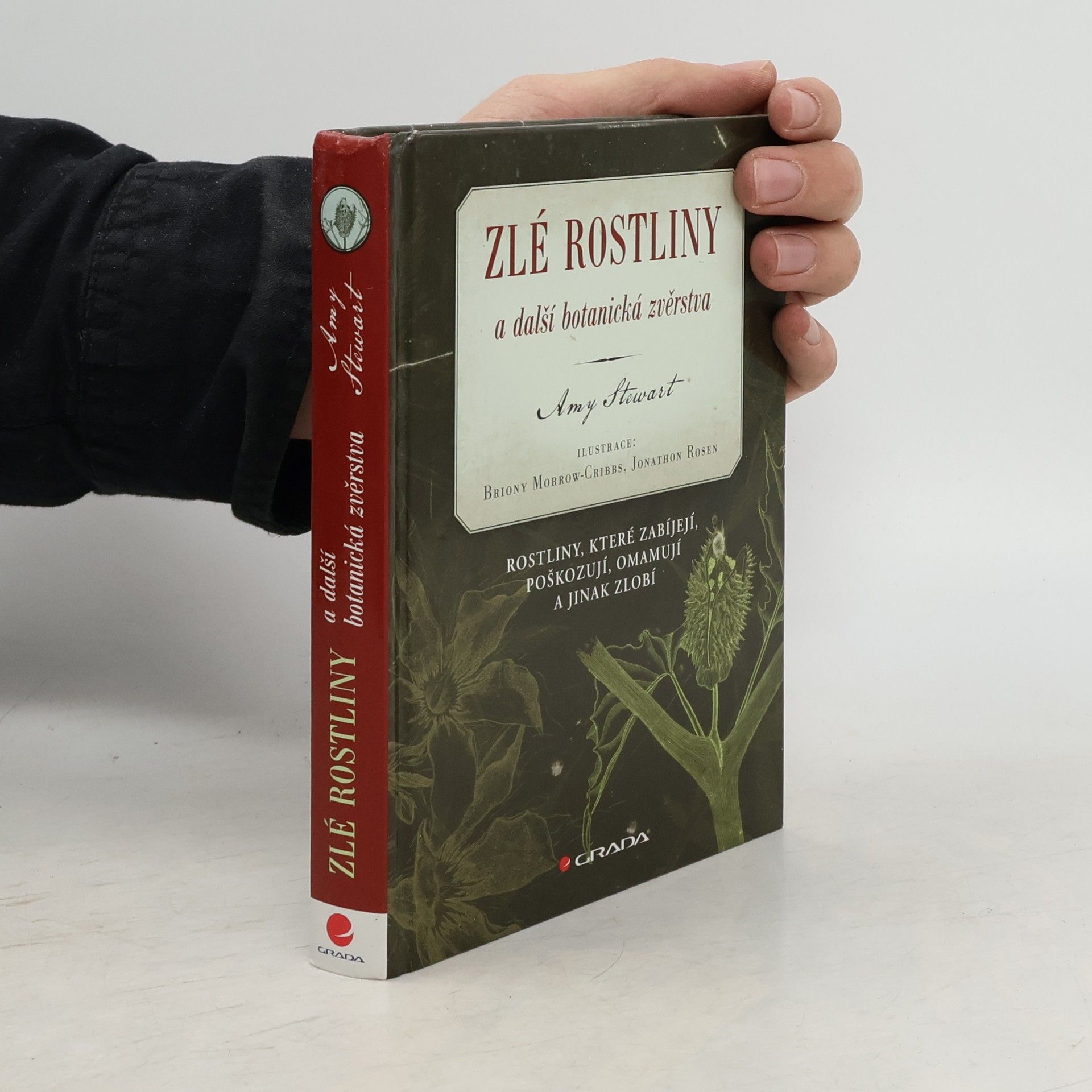 Amy Stewart Zlé rostliny a další botanická zvěrstva