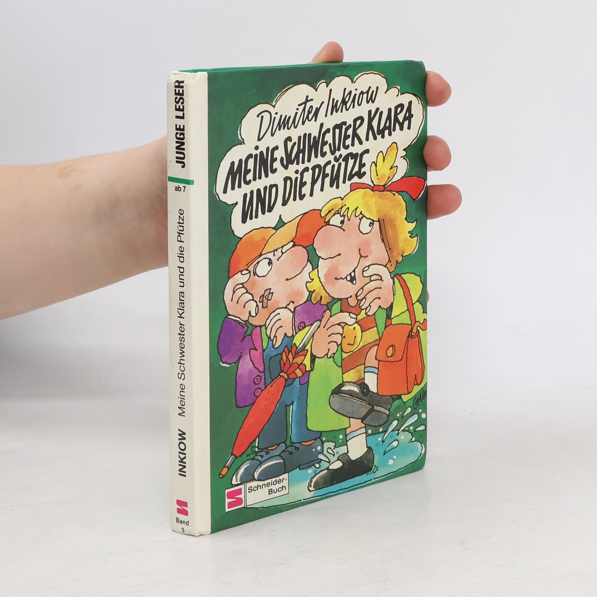Dimiter Inkiow Meine Schwester Klara und die Pfütze