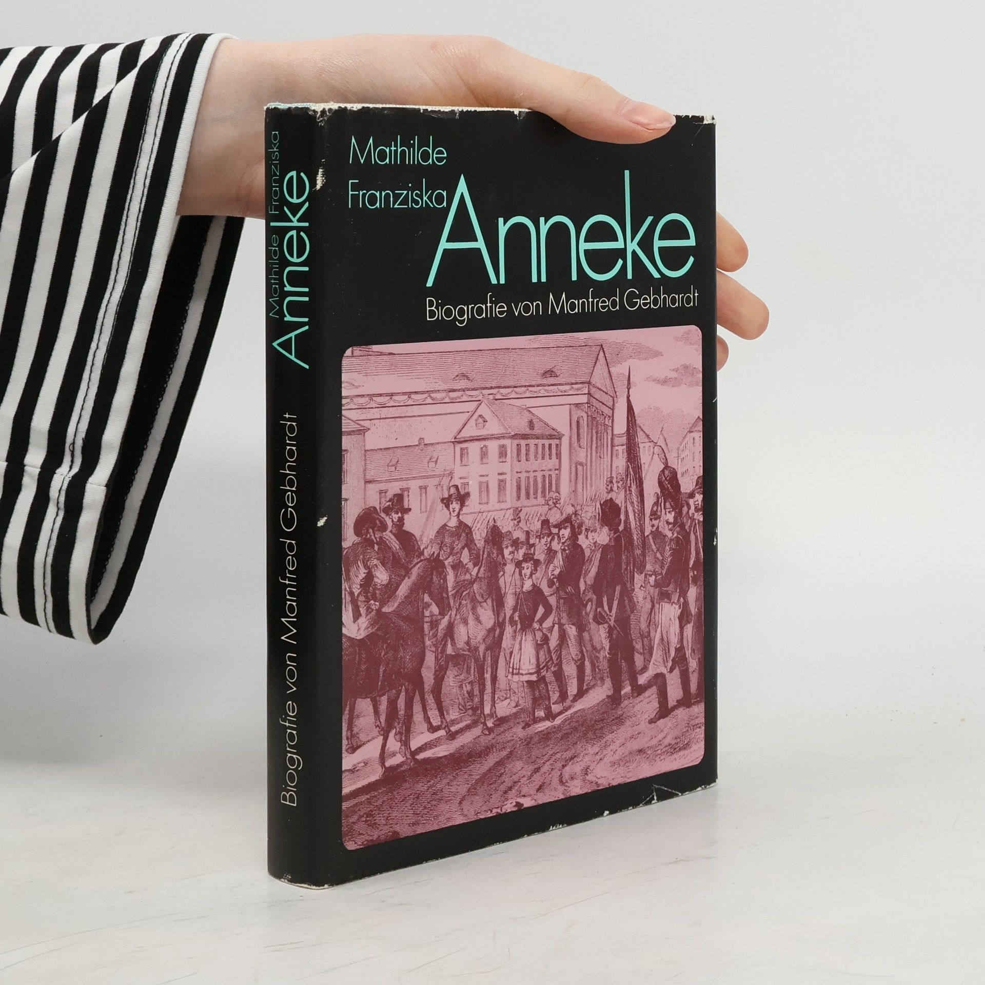 Manfred Gebhardt Mathilde Franziska Anneke
