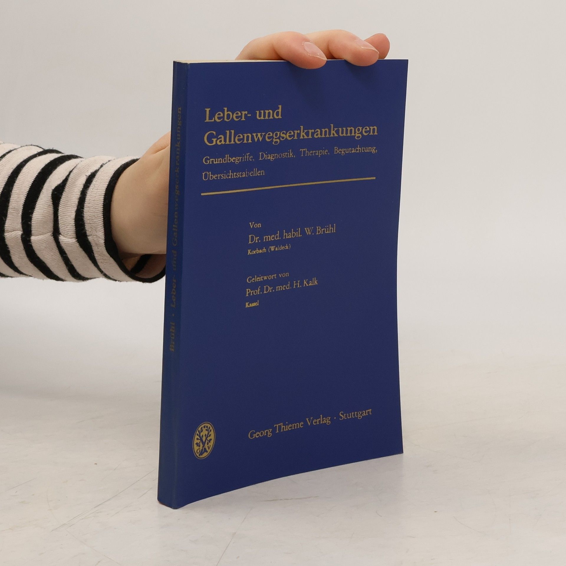 Wilhelm Brühl Leber- und Gallenwegserkrankungen