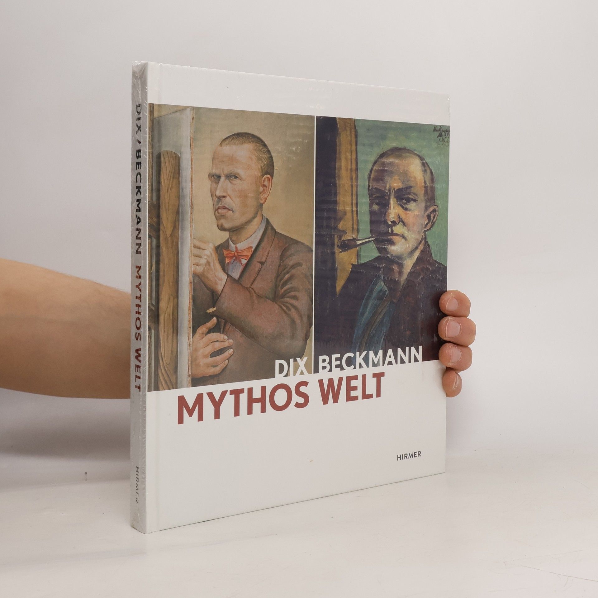 Dix - Beckmann: Mythos Welt
