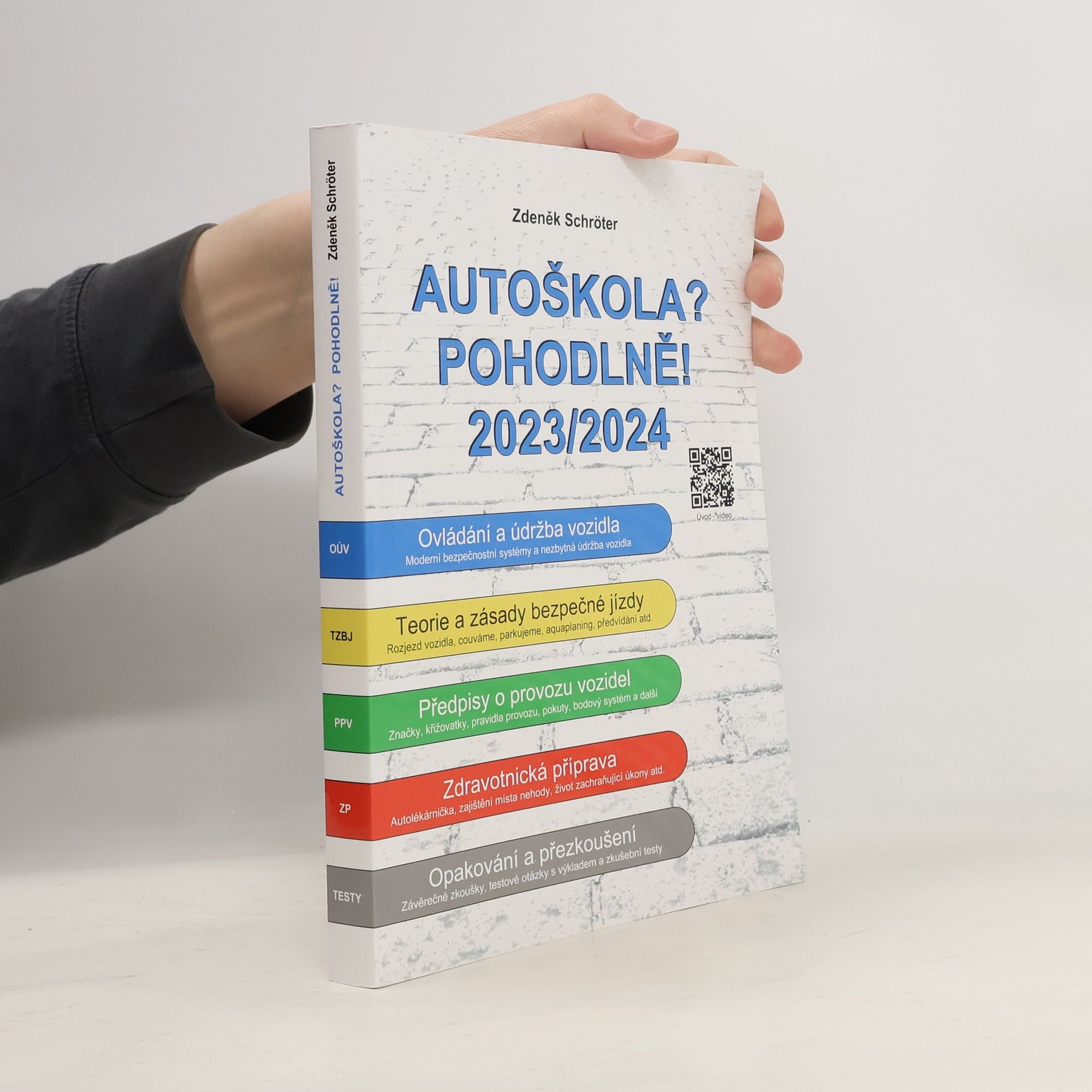 Zdeněk Schröter Autoškola? Pohodlně! 2023/2024