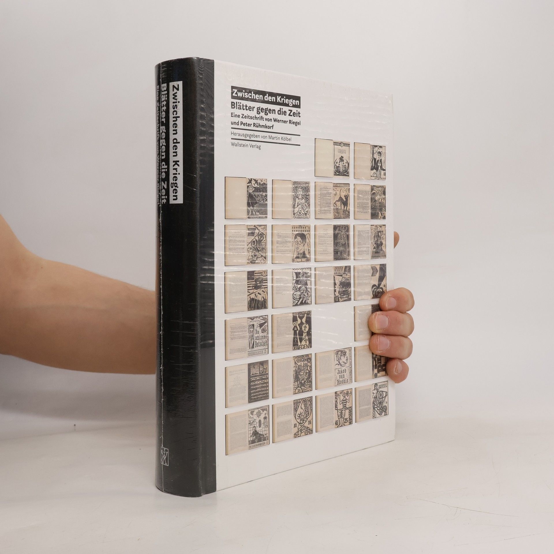 Martin Kölbel Zwischen den Kriegen. Blätter gegen die Zeit