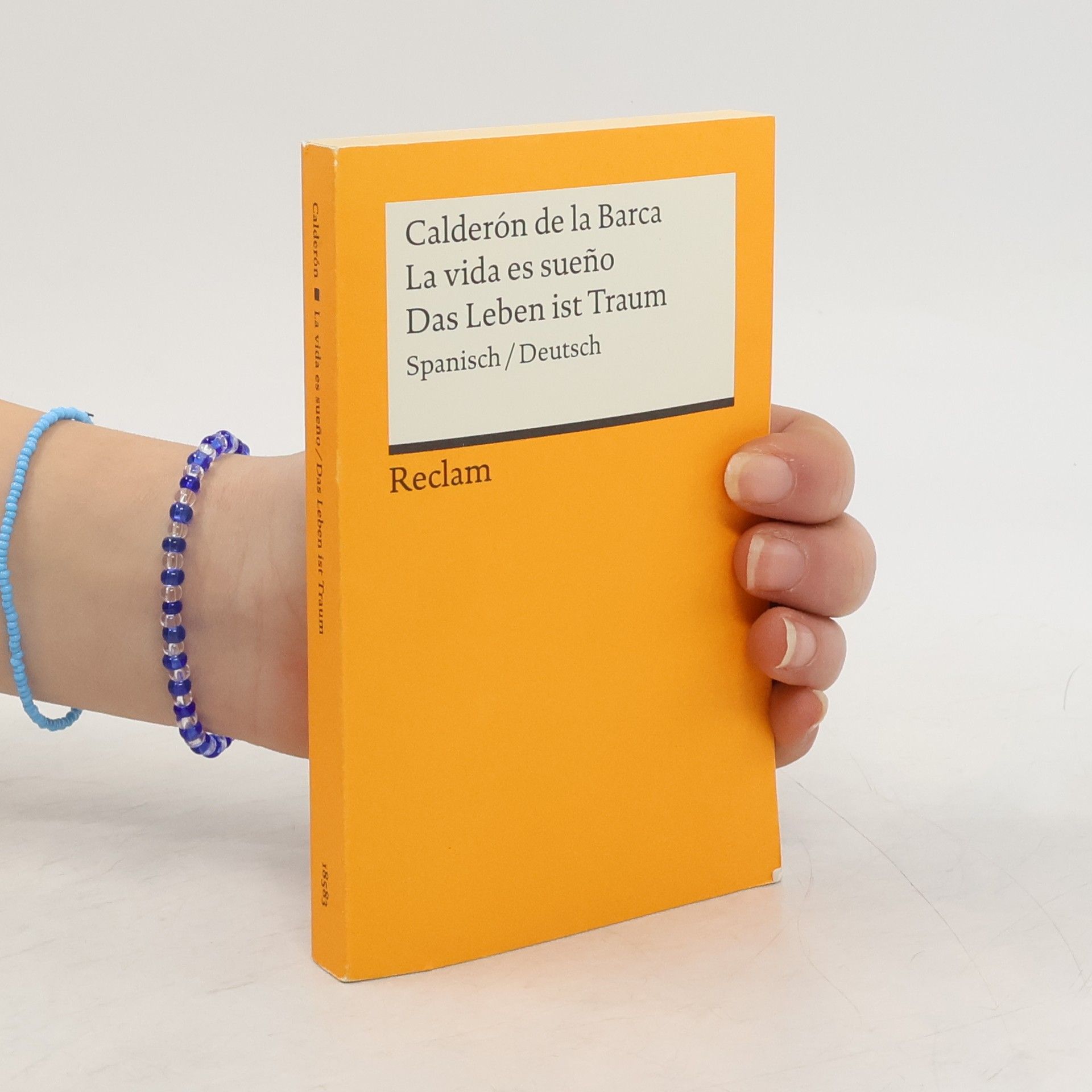 Pedro Calderón de la Barca La vida es sueno. Das Leben ist Traum