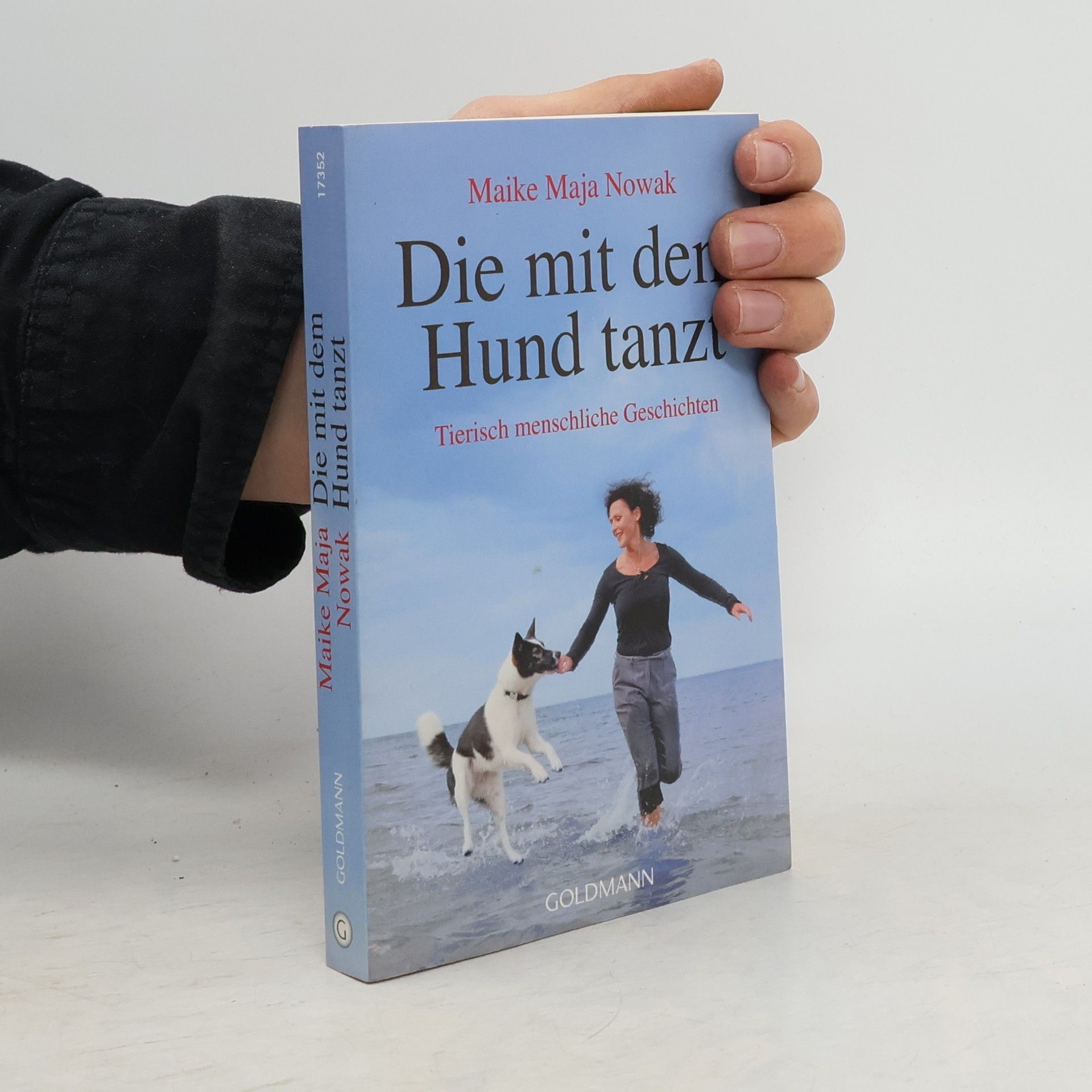 Maike Nowak Die mit dem Hund tanzt