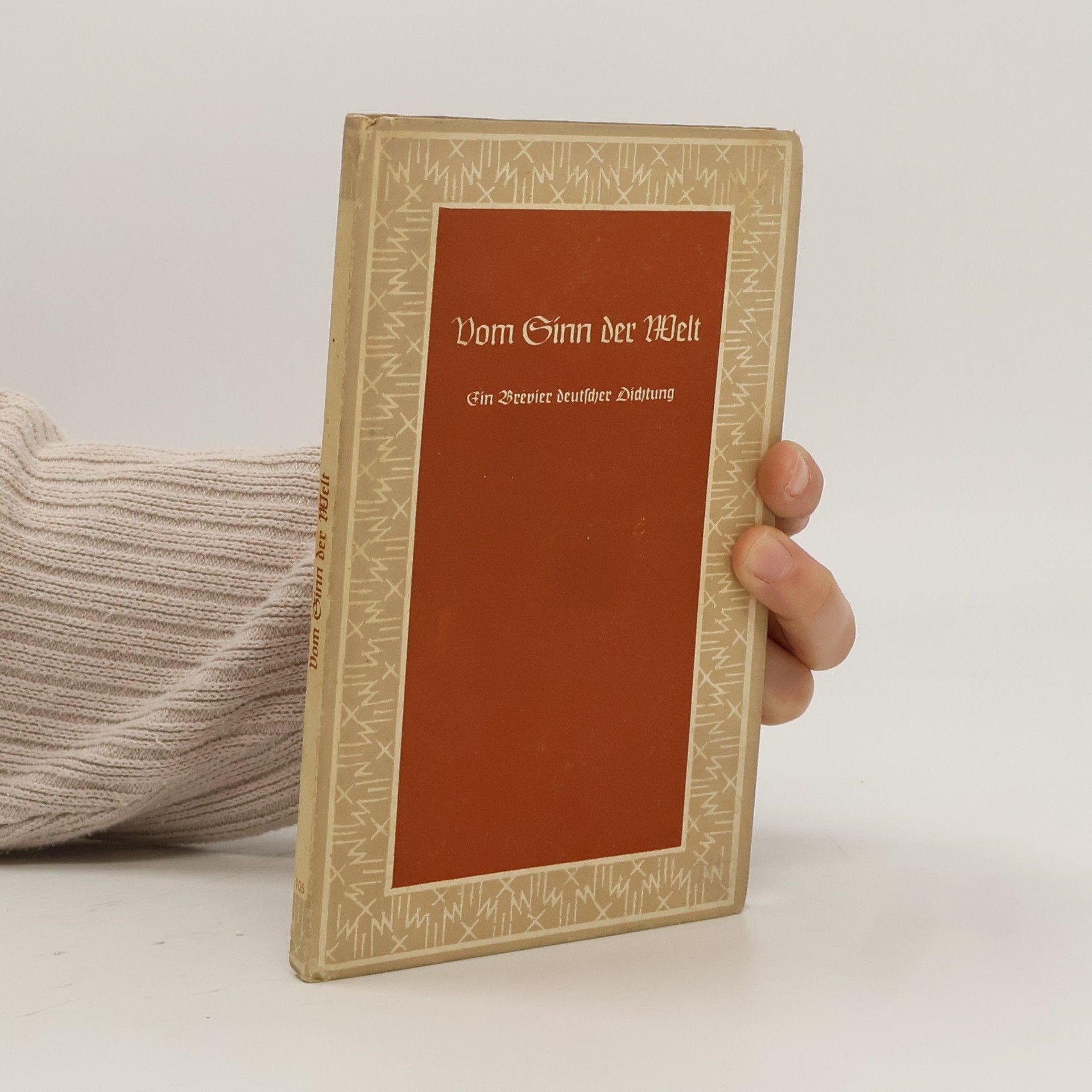 Richard Benz Vom Sinn der Welt