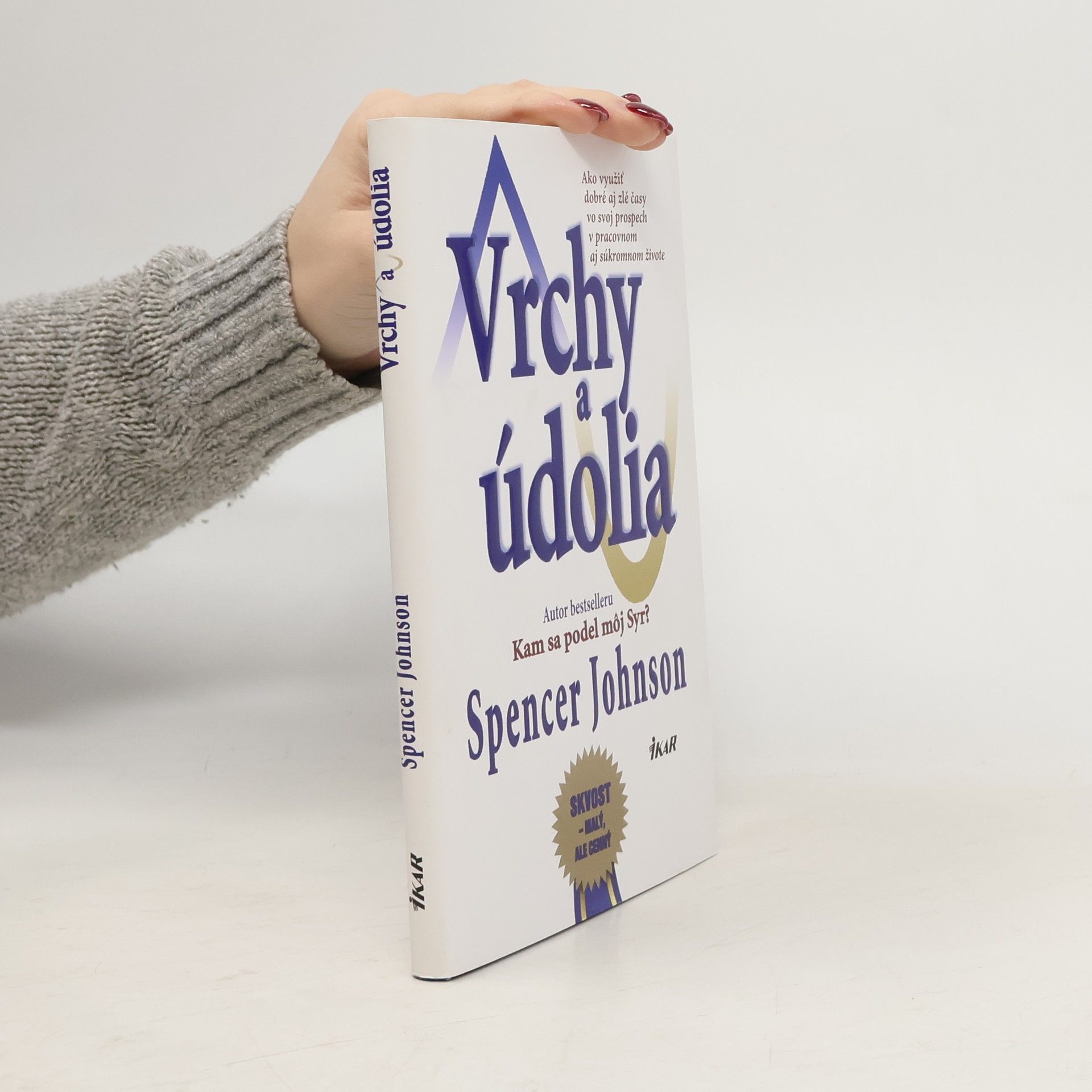 Spencer Johnson Vrchy a údolia