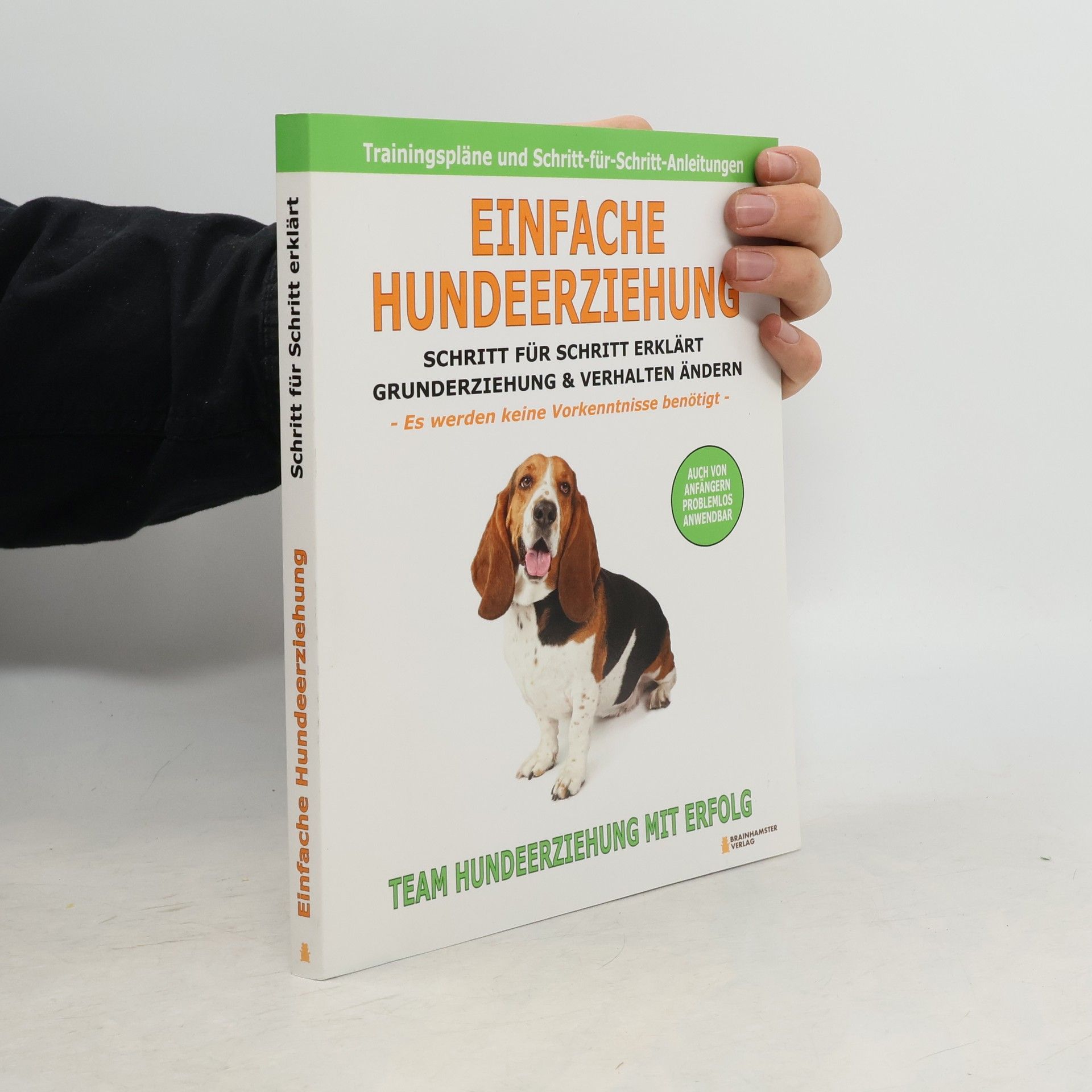 Autorenkollektiv Einfache Hundeerziehung