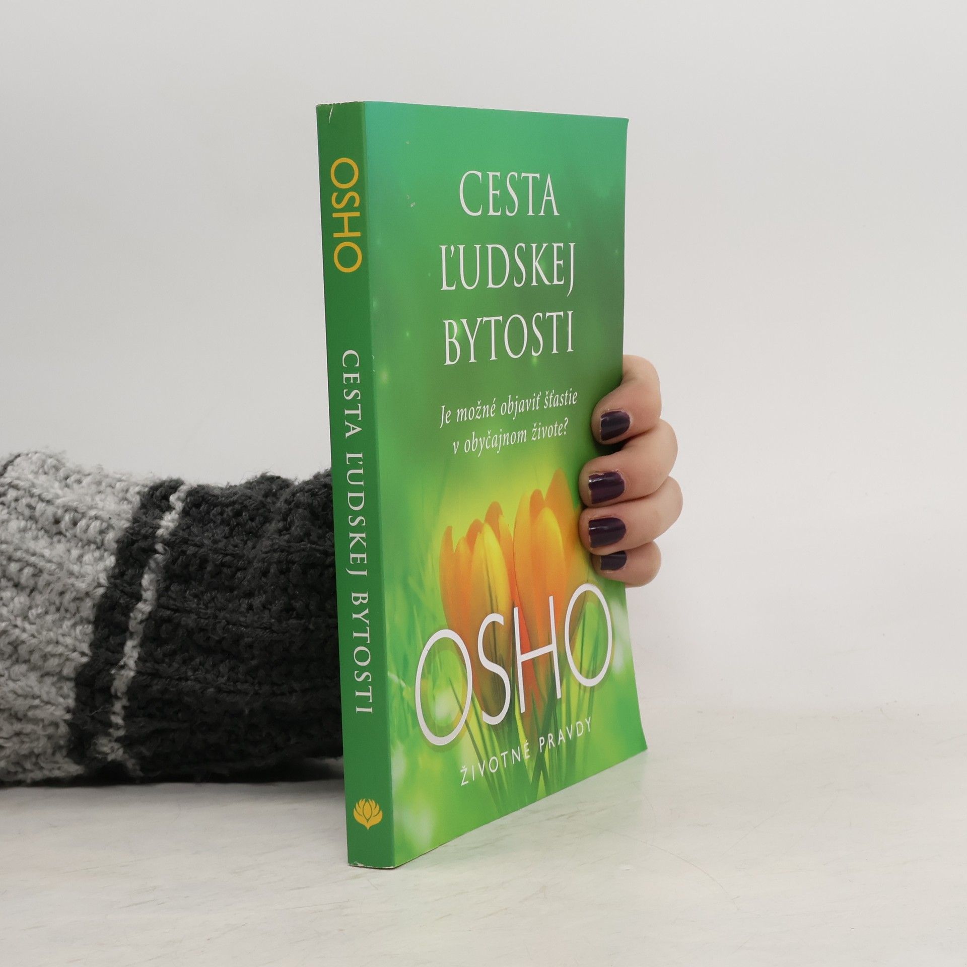 Ošó Cesta ľudskej bytosti