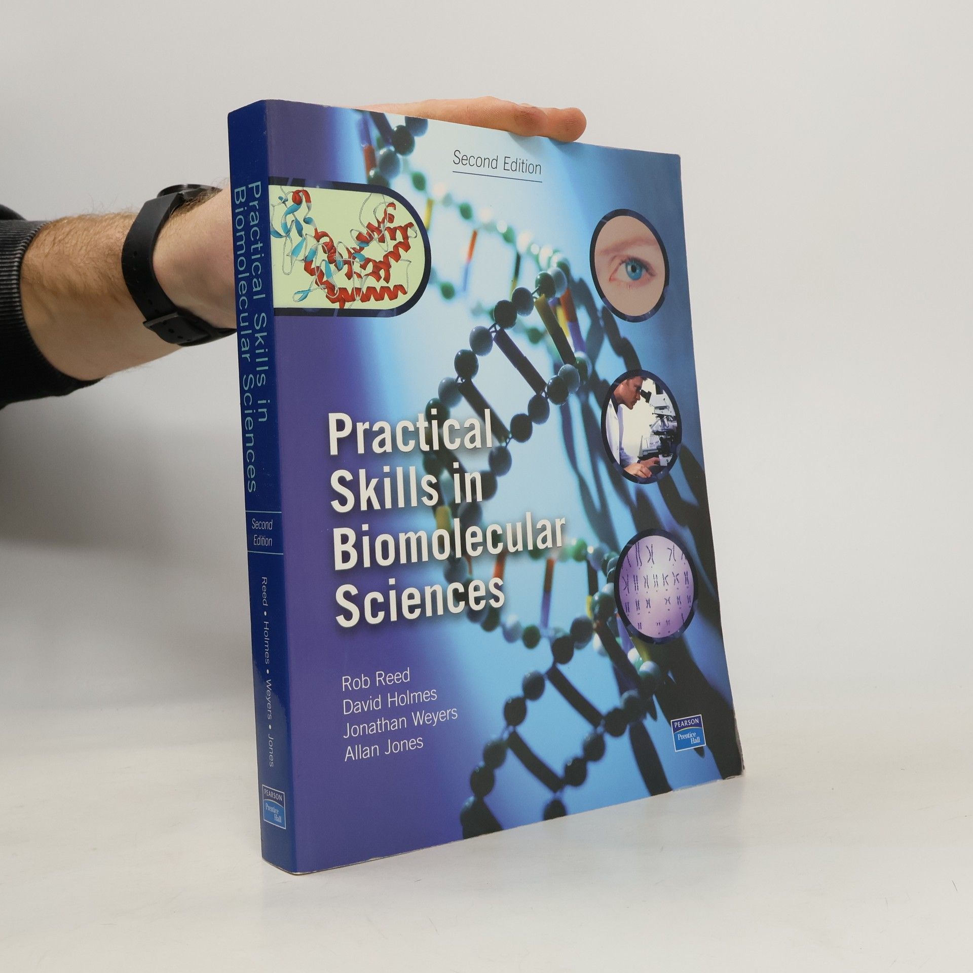 Allan Jones Practical Skills in Biomolecular Sciences